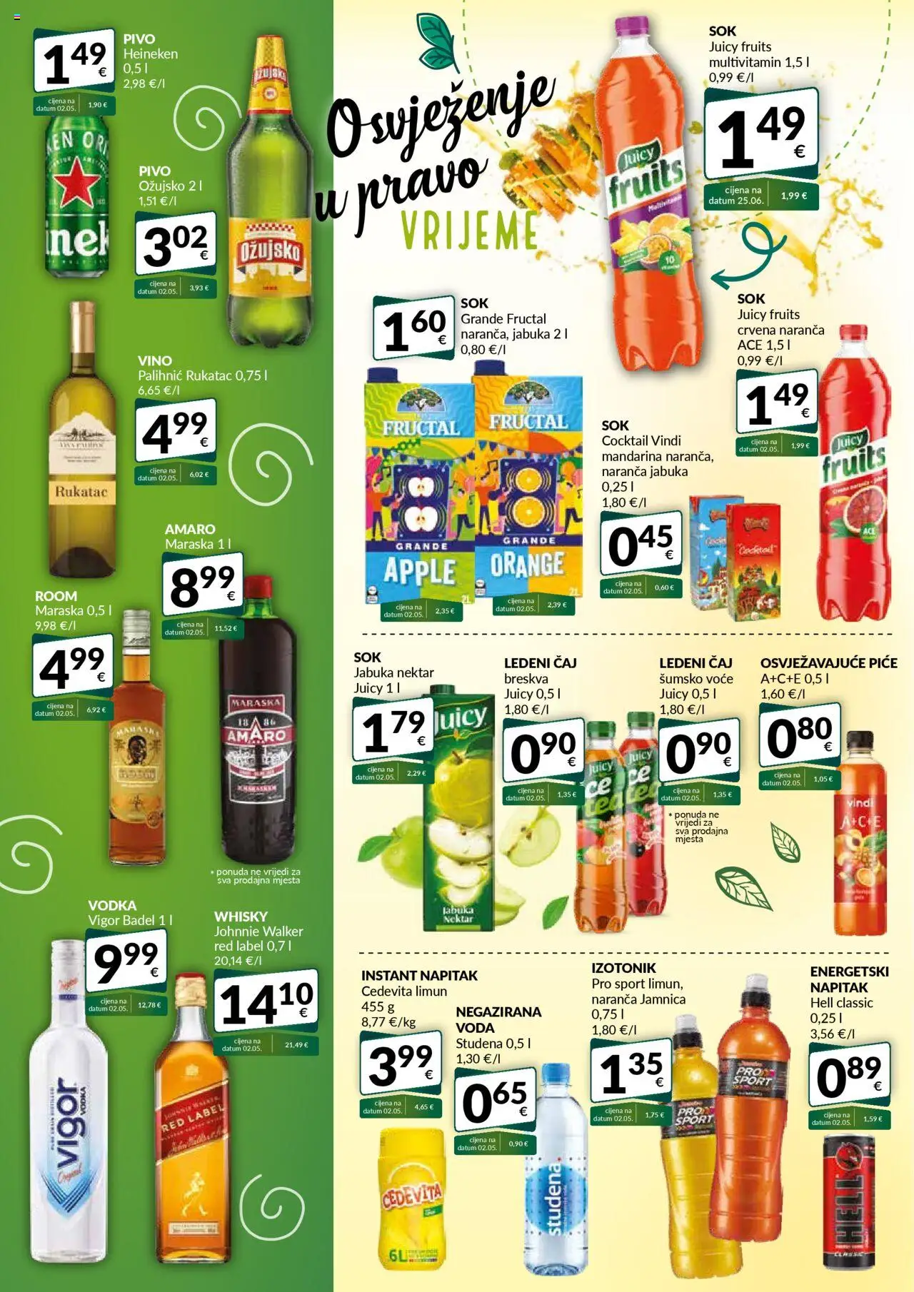 Bakmaz katalog | vrijedi od 18.08.2025 | Stranica: 6 | Proizvodi: Mandarina, Vino, Heineken, Cedevita