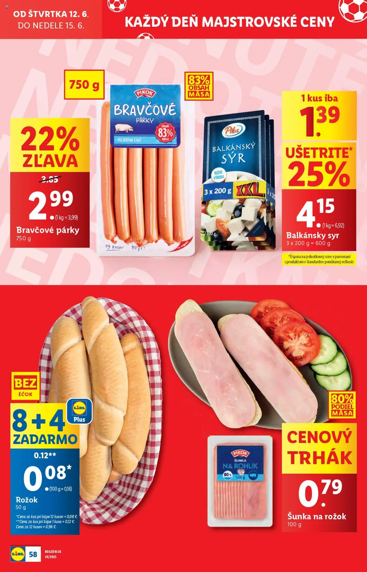 Lidl leták │ platný od 09.06.2025 | Strana: 70 | Produkty: Syr, Rožok, Balkánsky syr, Párky
