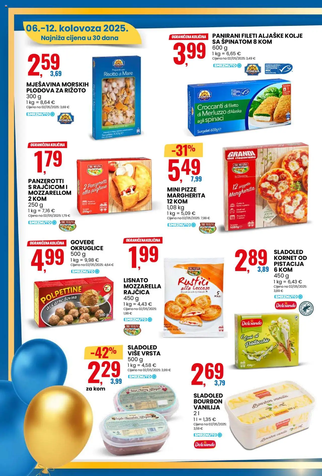 Eurospin katalog | vrijedi od 06.08.2025 | Stranica: 6 | Proizvodi: Rižoto, Mozzarella, Rajčica, Kornet