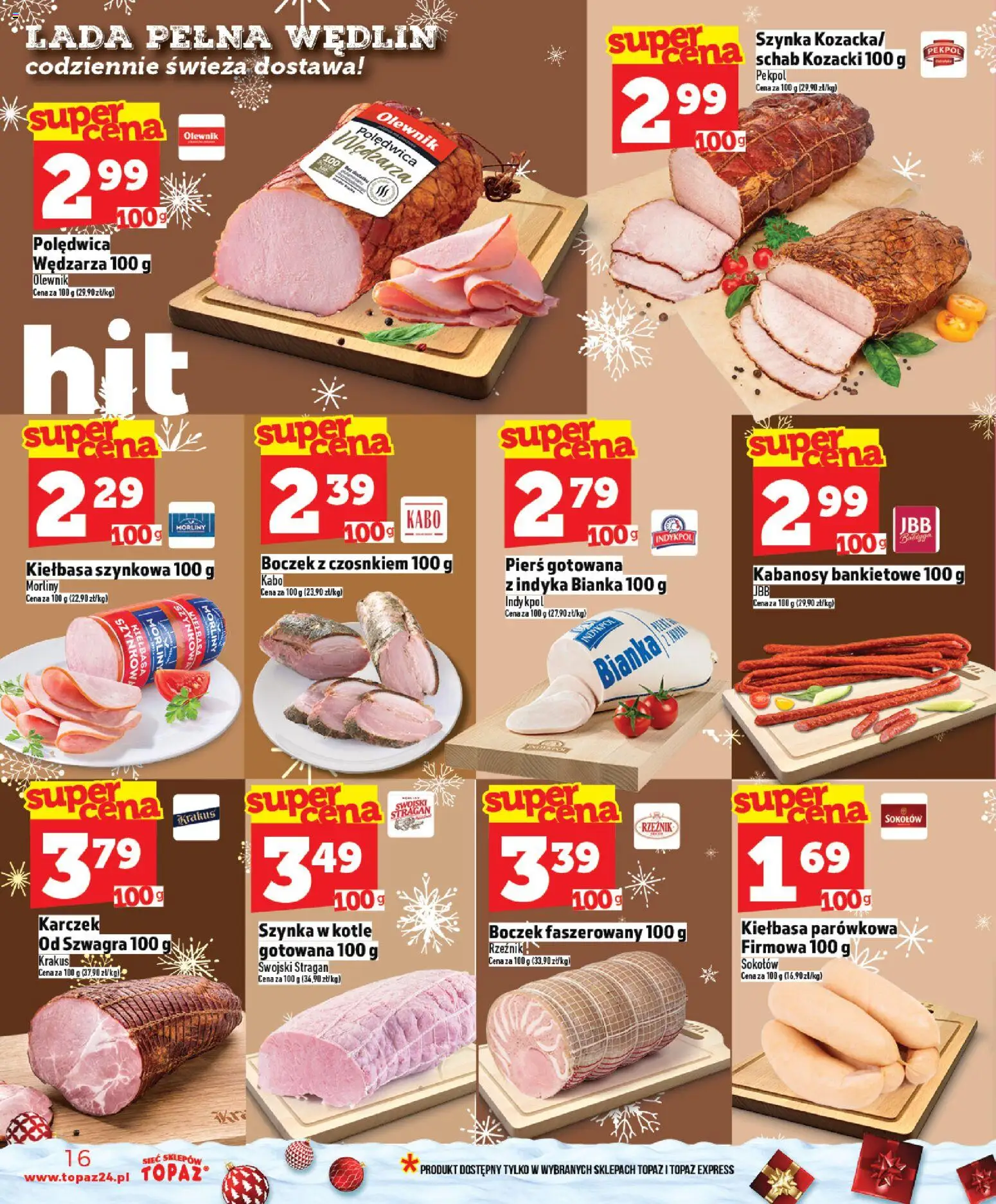 Topaz Gazetka - Ceny małe na stałe od 11.12.2025 | Strona: 16 | Produkty: Kiełbasa, Schab, Kabanosy, Boczek