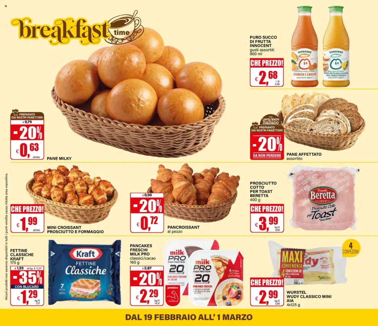 Volantino Il Gigante del 19.02.2026 | Pagina: 32 | Prodotti: Pane, Arancia, Croissant, Succo di frutta