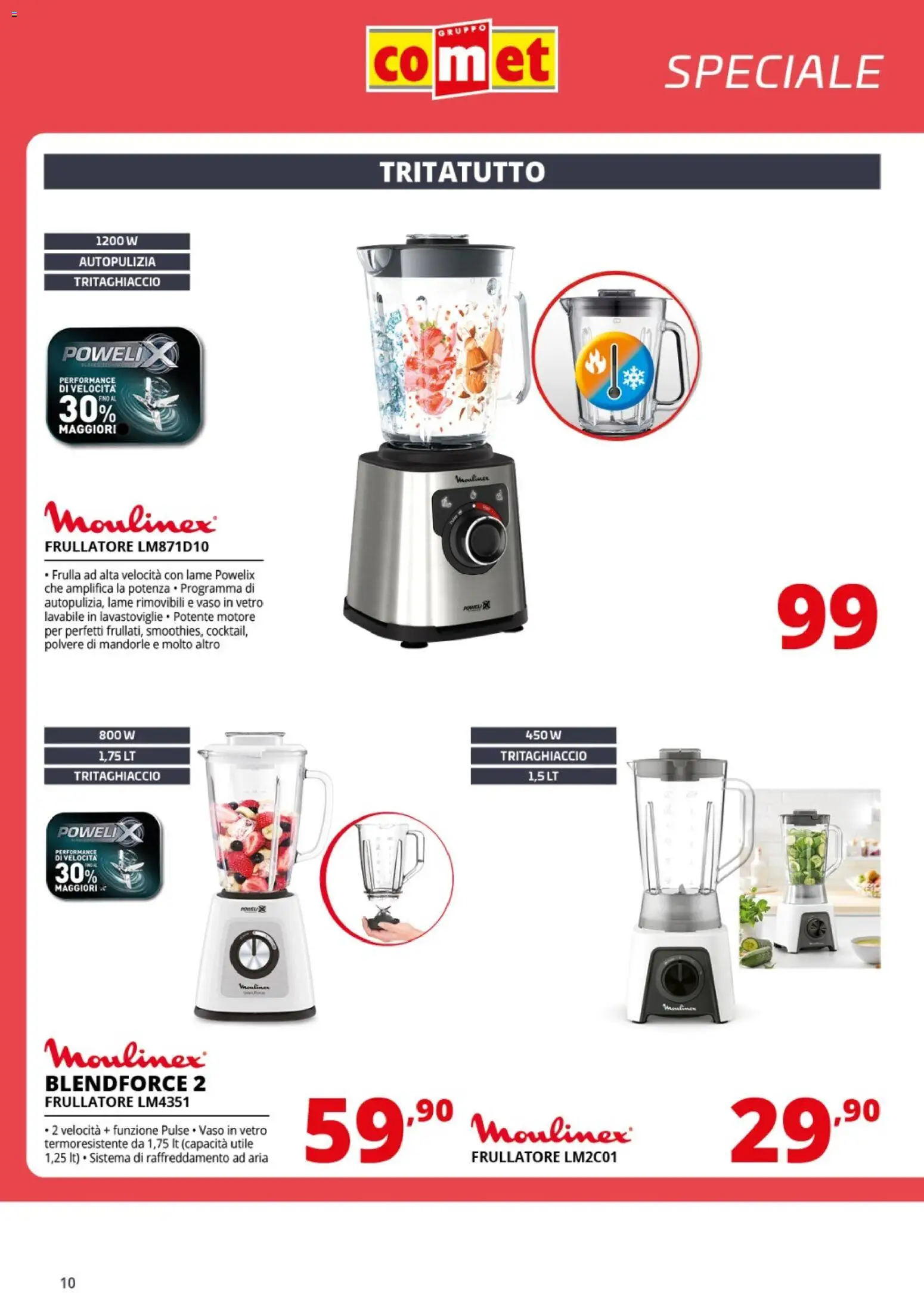 Volantino Comet del 19.02.2026 | Pagina: 10 | Prodotti: Frullatore, Tritatutto, Mandorle, Vaso