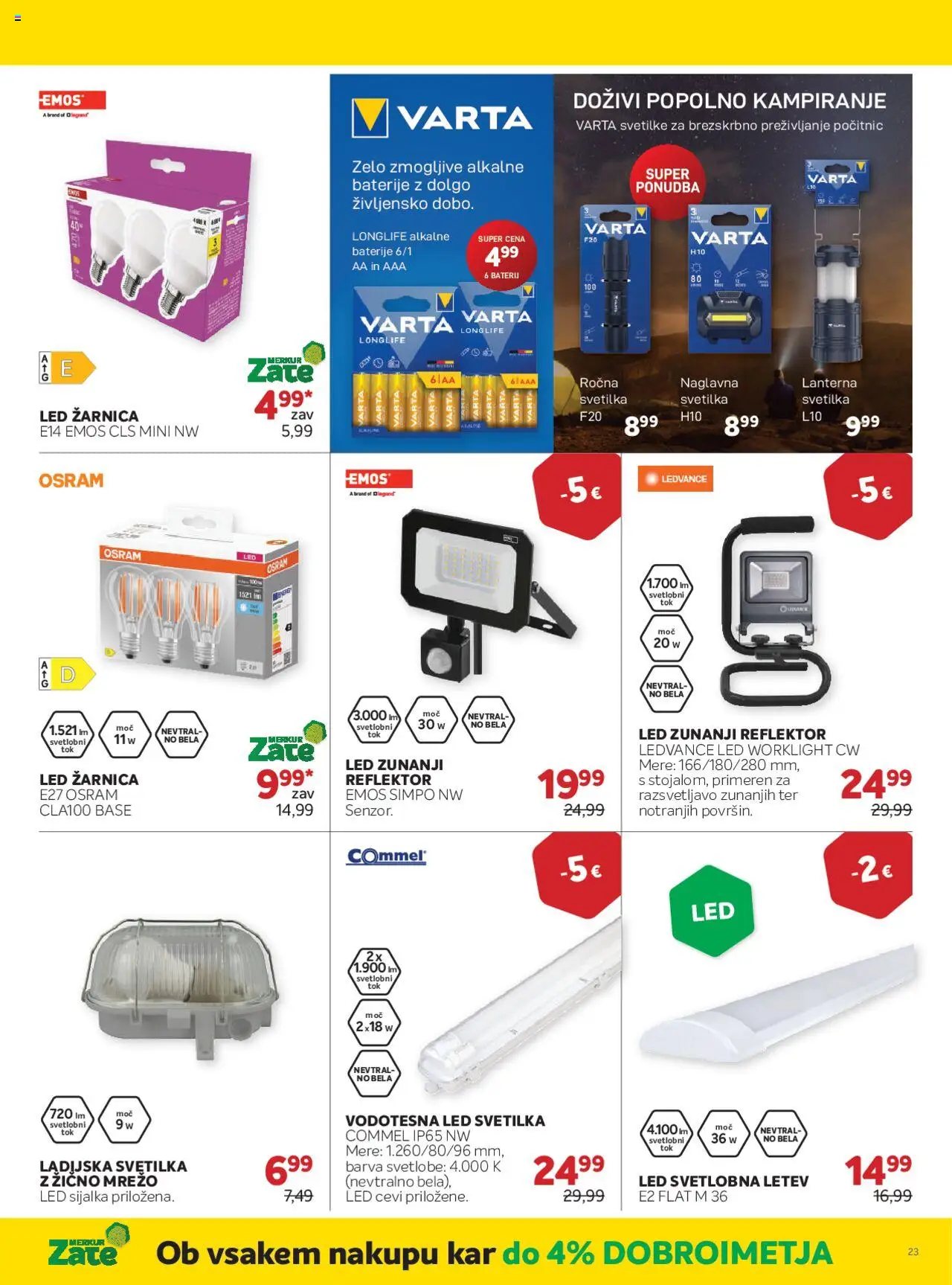 Merkur katalog │ velja od 06.08.2025 | Stran: 23 | Izdelki: Led svetilka, Svetilka, Letev, Barva