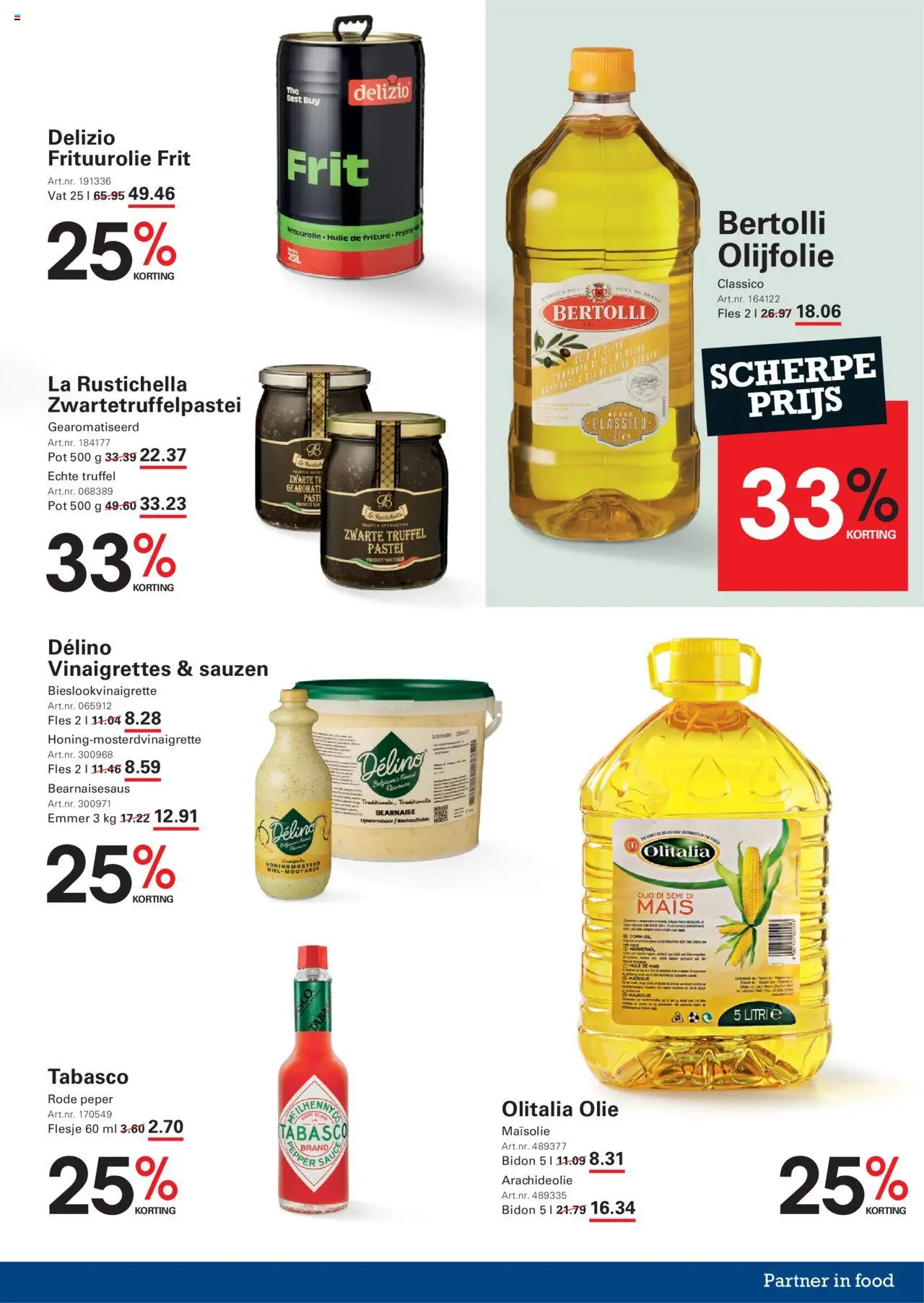  | Pagina: 17 | Producten: Maïs, La, Peper, Pot