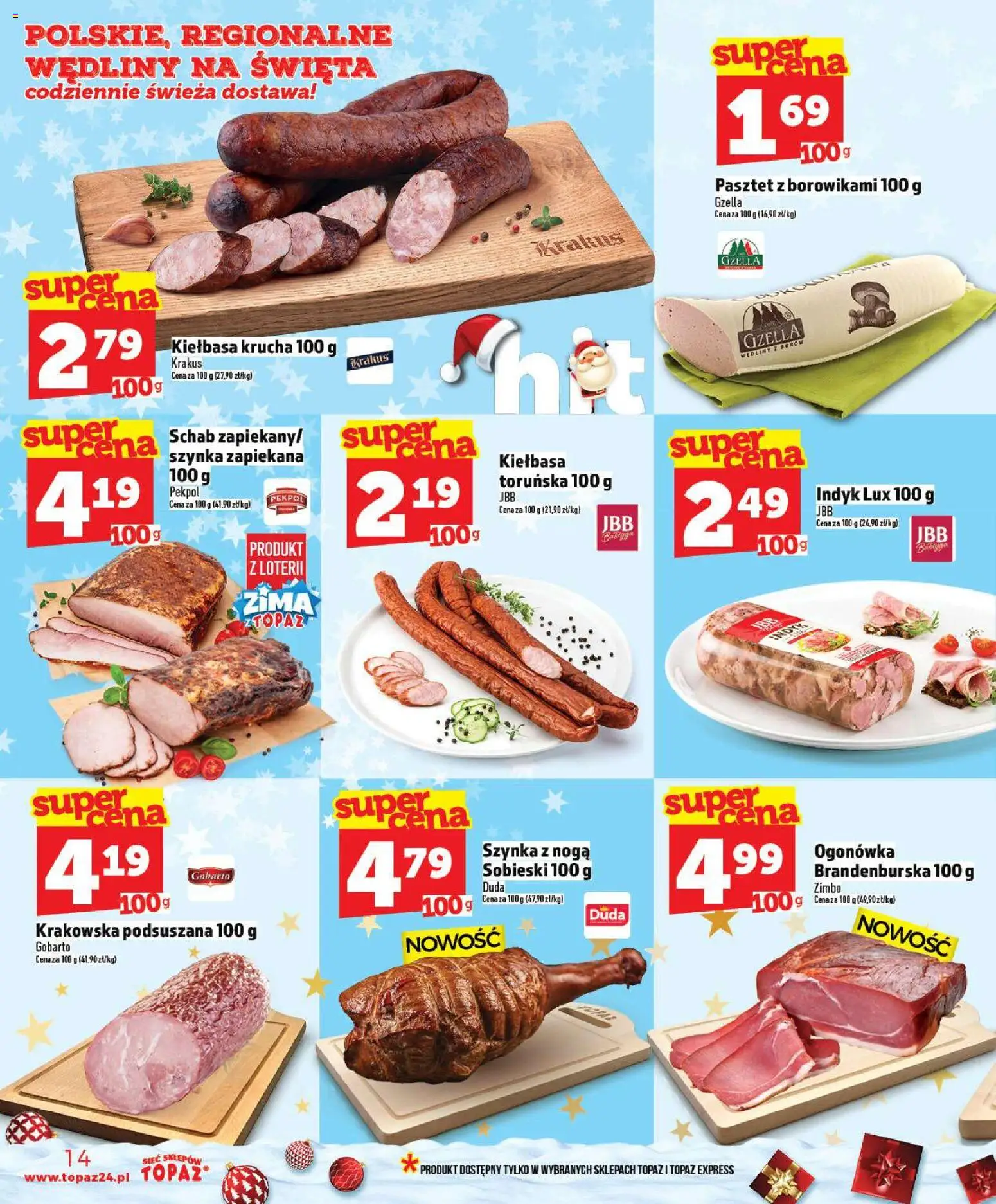 Topaz Gazetka - Ceny małe na stałe od 18.12.2025 | Strona: 14 | Produkty: Kiełbasa, Schab, Szynka, Wędliny