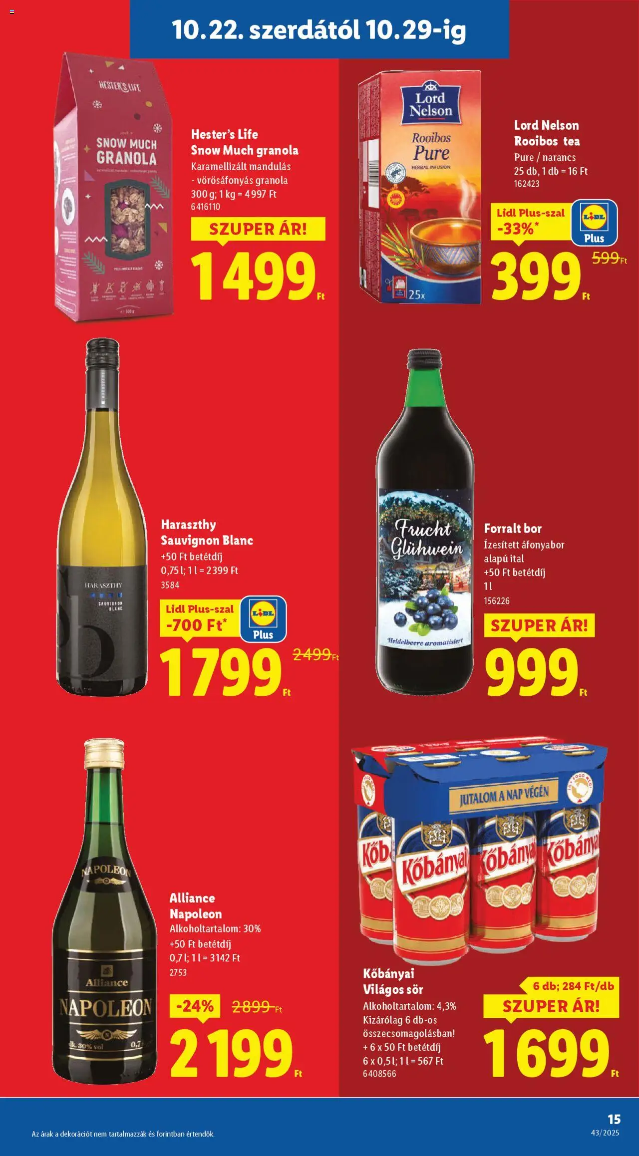 Lidl akciós ujság - amely érvényes a következő dátumtól: 22.10.2025 | Oldal: 15 | Termékek: Brandy, Granola, Bor, Tea