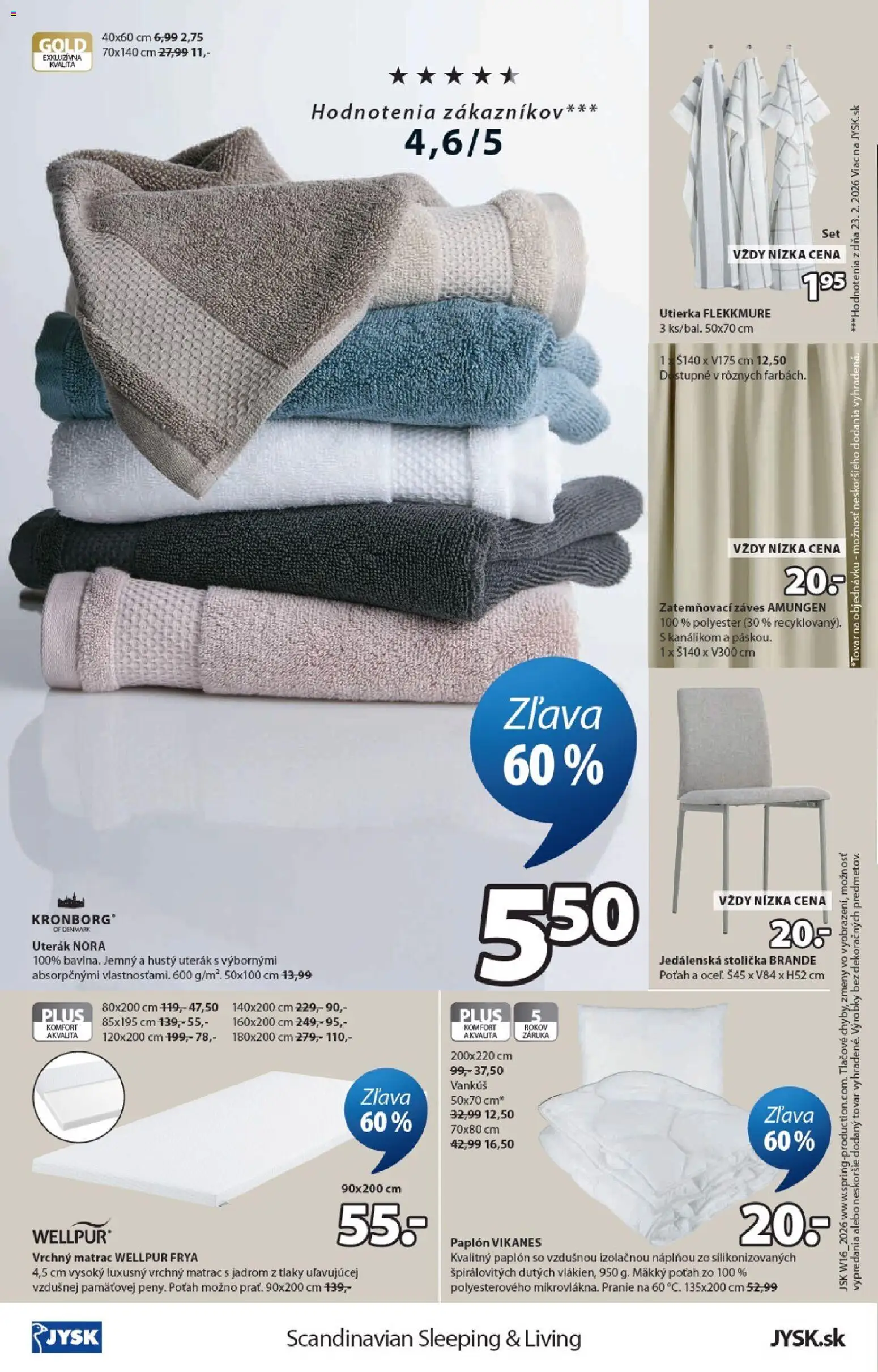 Nové JYSK akcie – leták je platný od 15.04.2026 | Strana: 16 | Produkty: Matrac, Vrchný matrac, Jedálenská stolička, Vankúš