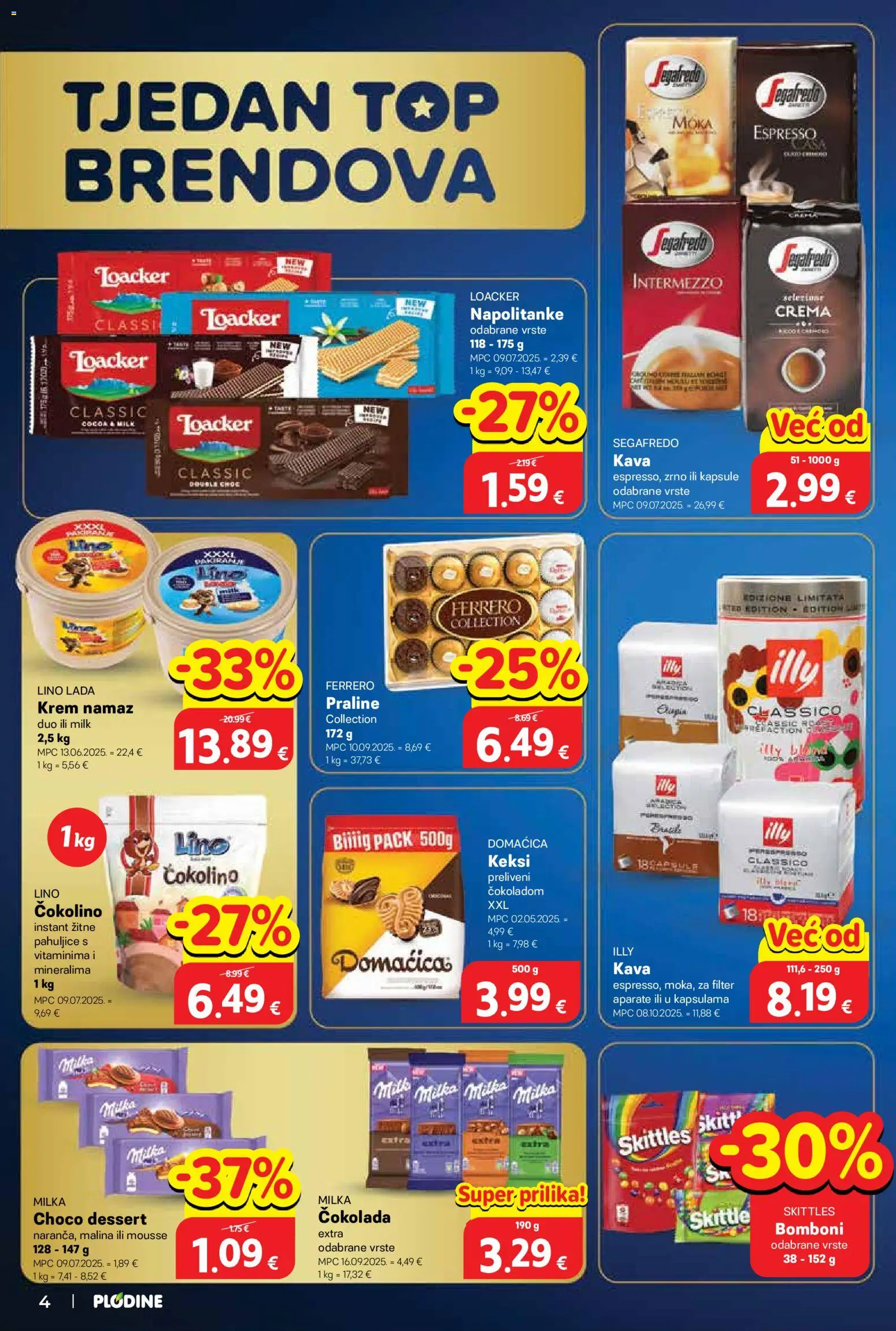 Plodine katalog | vrijedi od 03.12.2025 | Stranica: 4 | Proizvodi: Čokolada, Bomboni, Pahuljice, Napolitanke