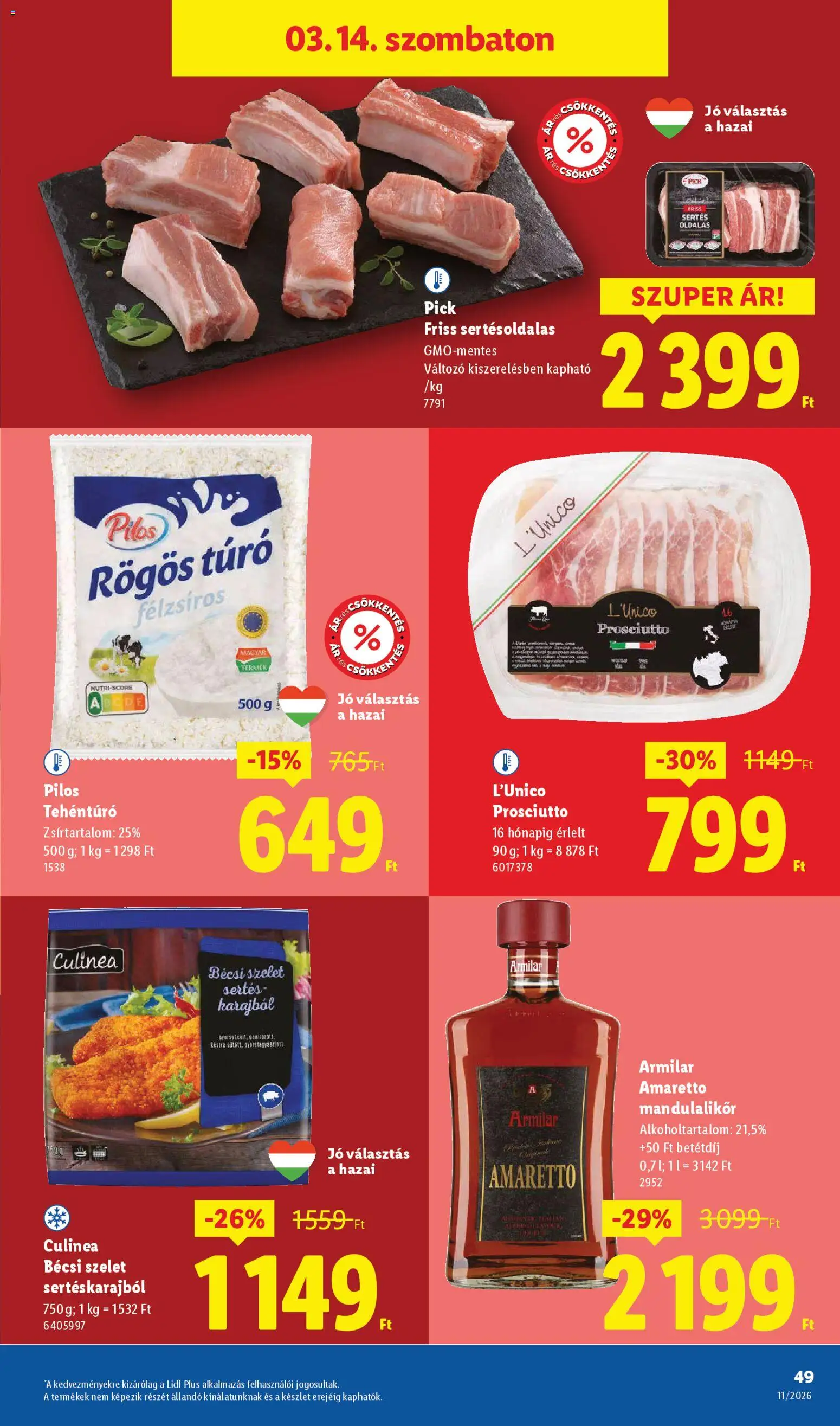 Lidl akciós ujság - amely érvényes a következő dátumtól: 12.03.2026 | Oldal: 49 | Termékek: Pick, Cottage cheese, Rögös túró, Túró