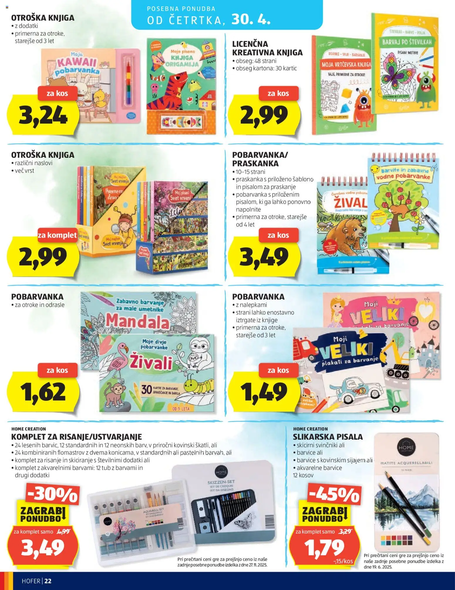 Novi Hofer katalog ponudbe – veljaven od 22.04.2026 | Stran: 22 | Izdelki: Barvice, Kos, Knjiga, Pisala