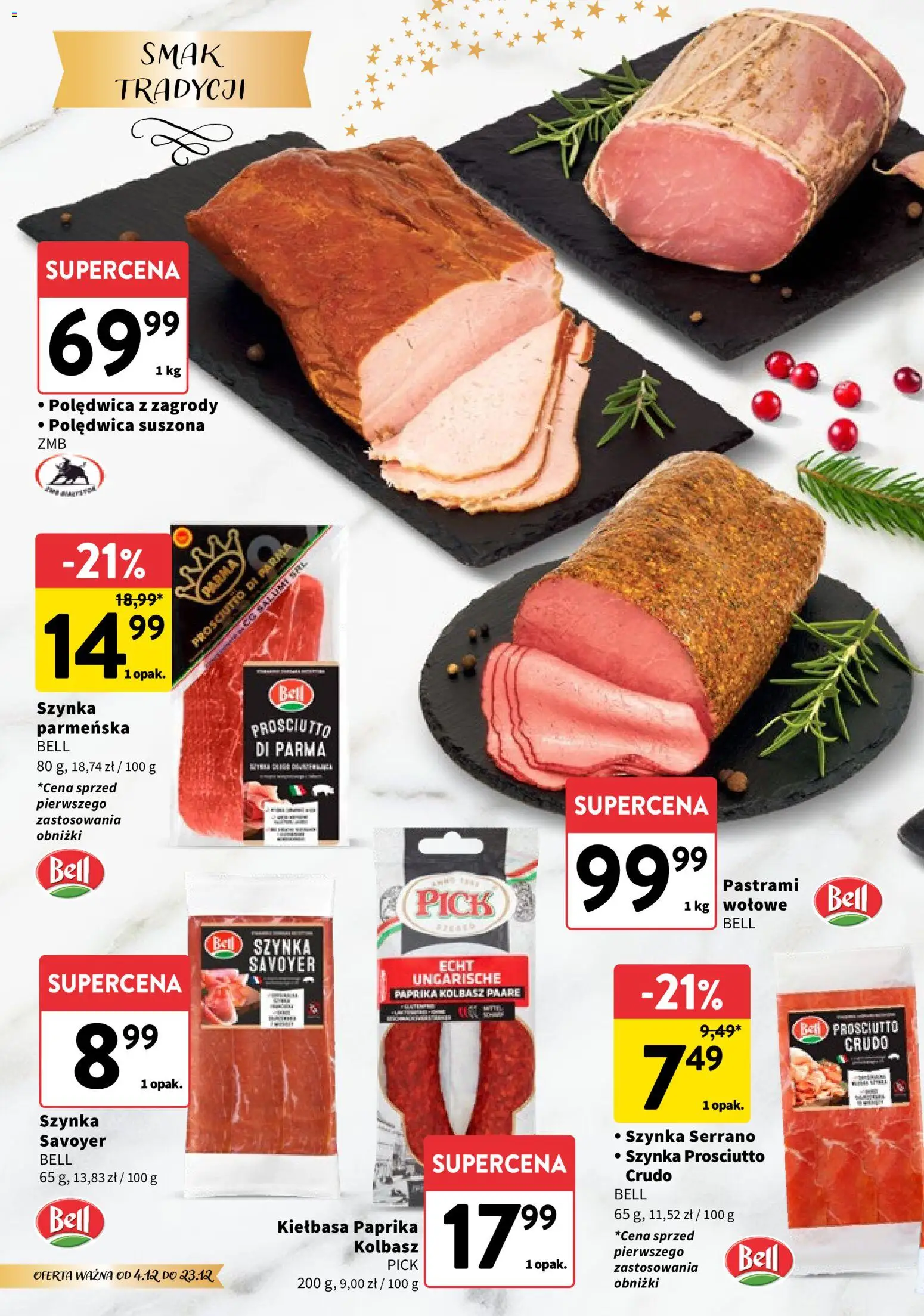 Intermarche Gazetka - Świąteczne Delikatesy od 04.12.2025 | Strona: 2 | Produkty: Szynka prosciutto, Bell, Szynka, Szynka serrano