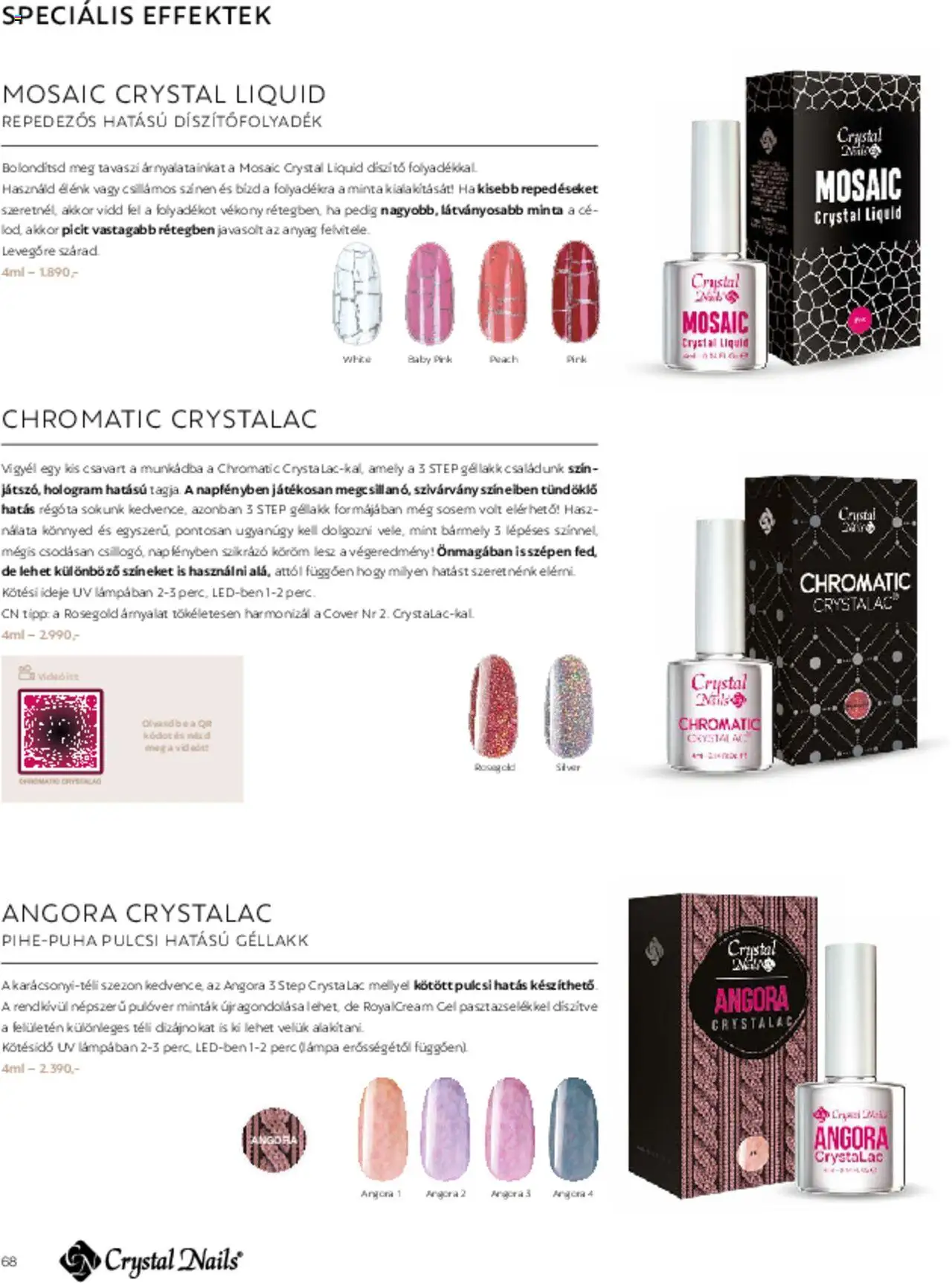 Crystal Nails akciós ujság - amely érvényes a következő dátumtól: 01.03.2025 | Oldal: 68 | Termékek: Lámpa