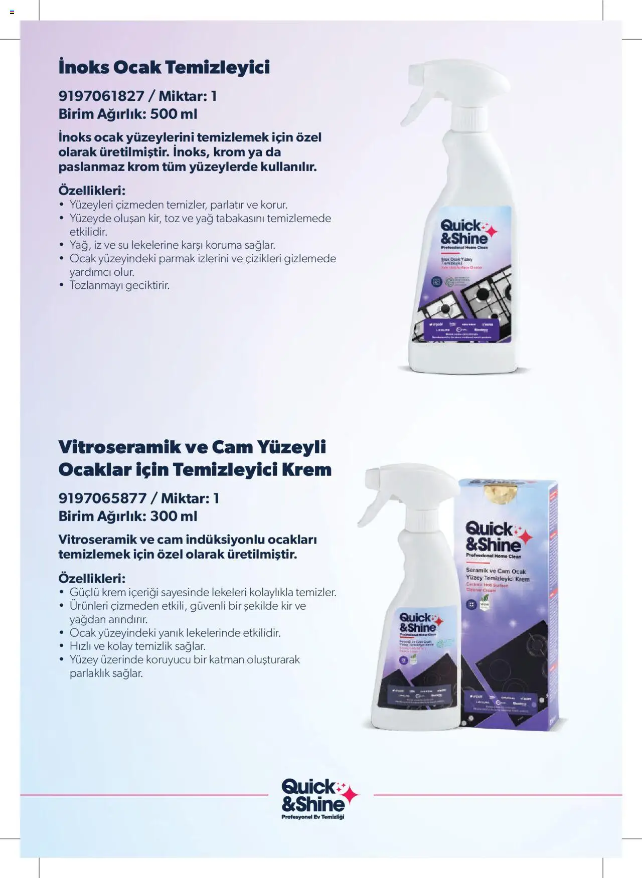 Arçelik - Quick and Shine Temizlik ve Bakım Ürünleri - 07.03.2024 tarihinden itibaren geçerlidir | Sayfa: 4 | Ürünler: Krem, Yağ, Su, Ağırlık