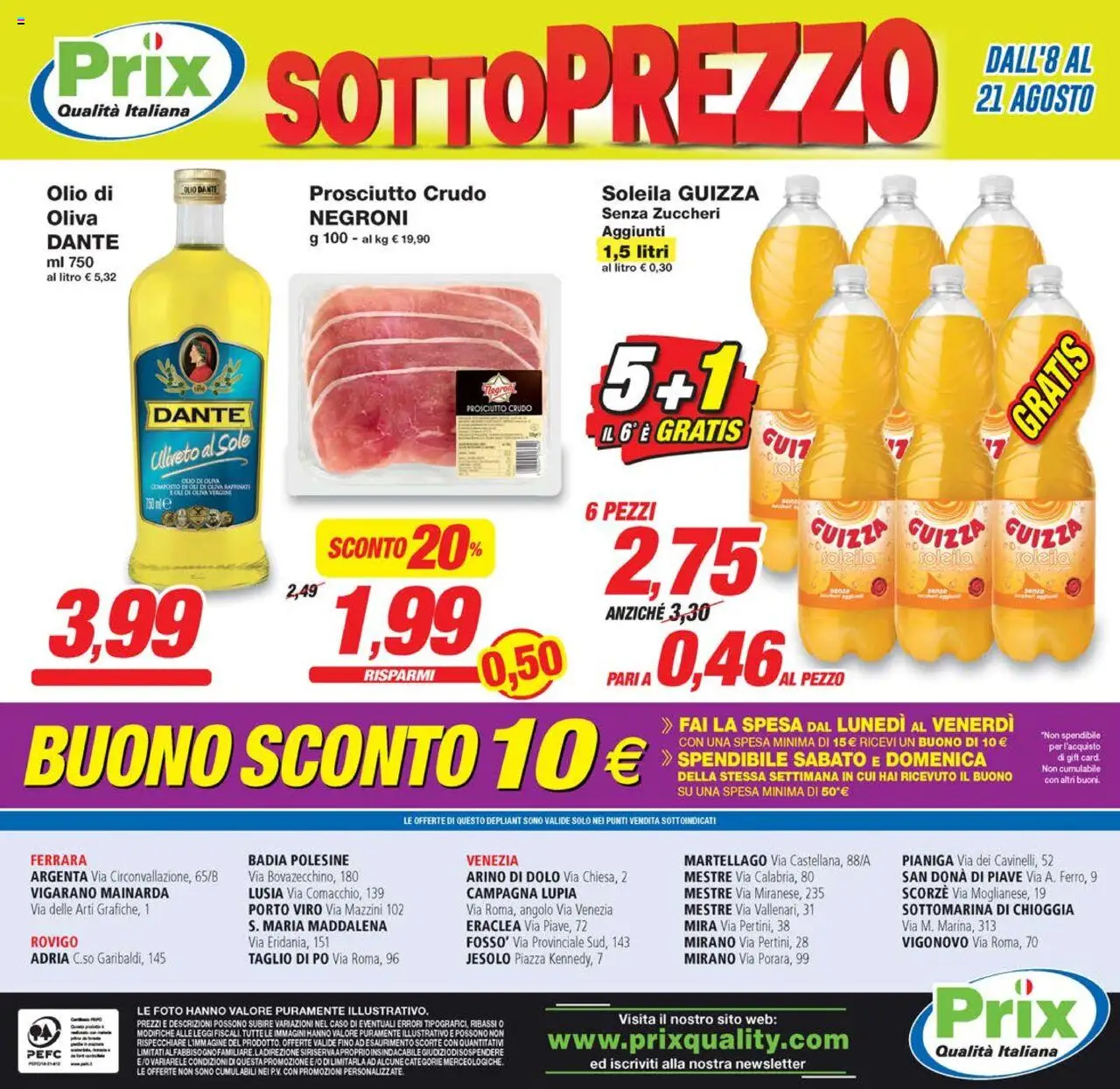 Volantino Prix del 08.08.2025 | Pagina: 16 | Prodotti: Prosciutto Crudo, Olio, Prosciutto