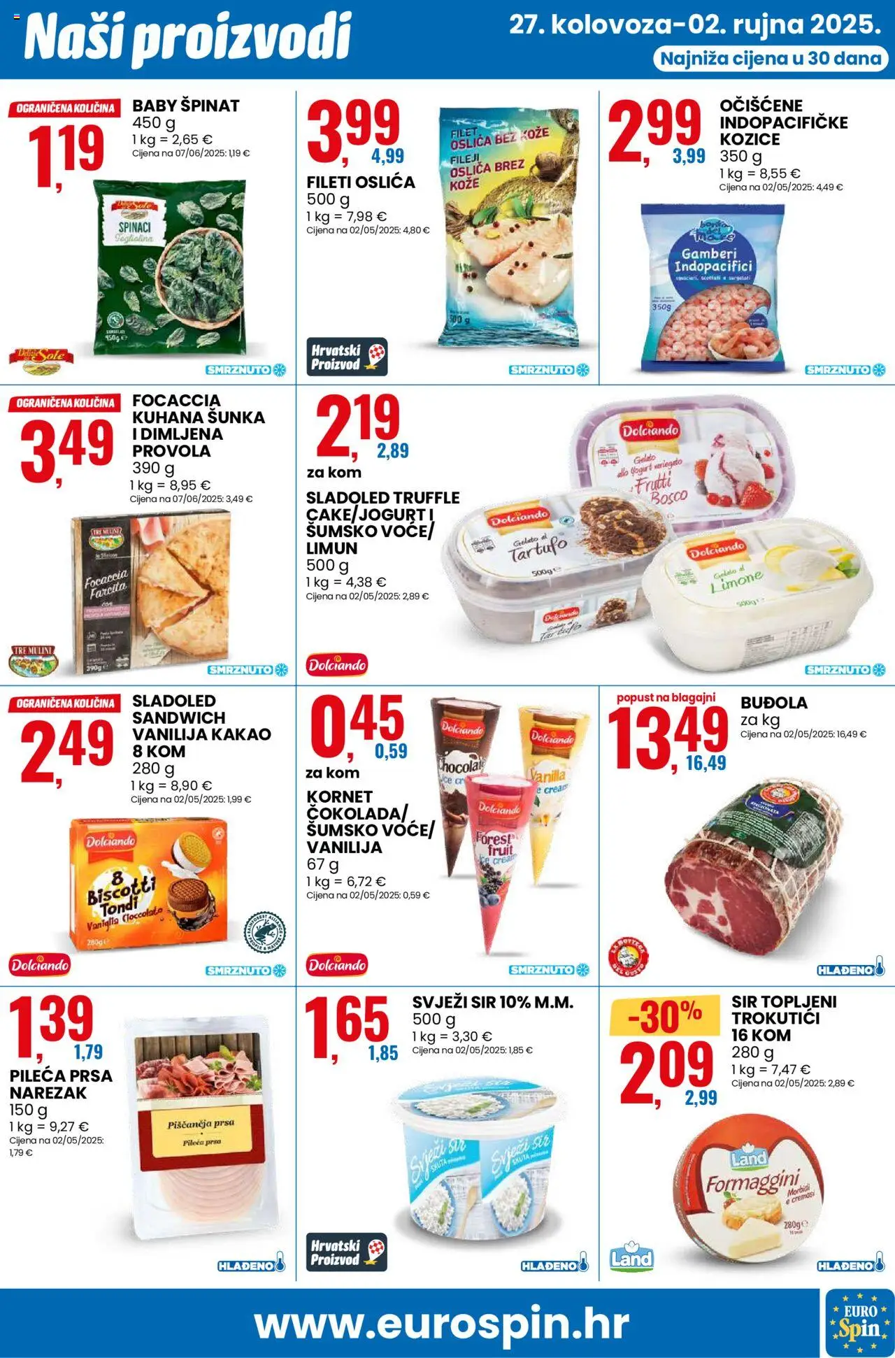 Eurospin katalog | vrijedi od 27.08.2025 | Stranica: 9 | Proizvodi: Špinat, Kornet, Kozice, Pileća prsa