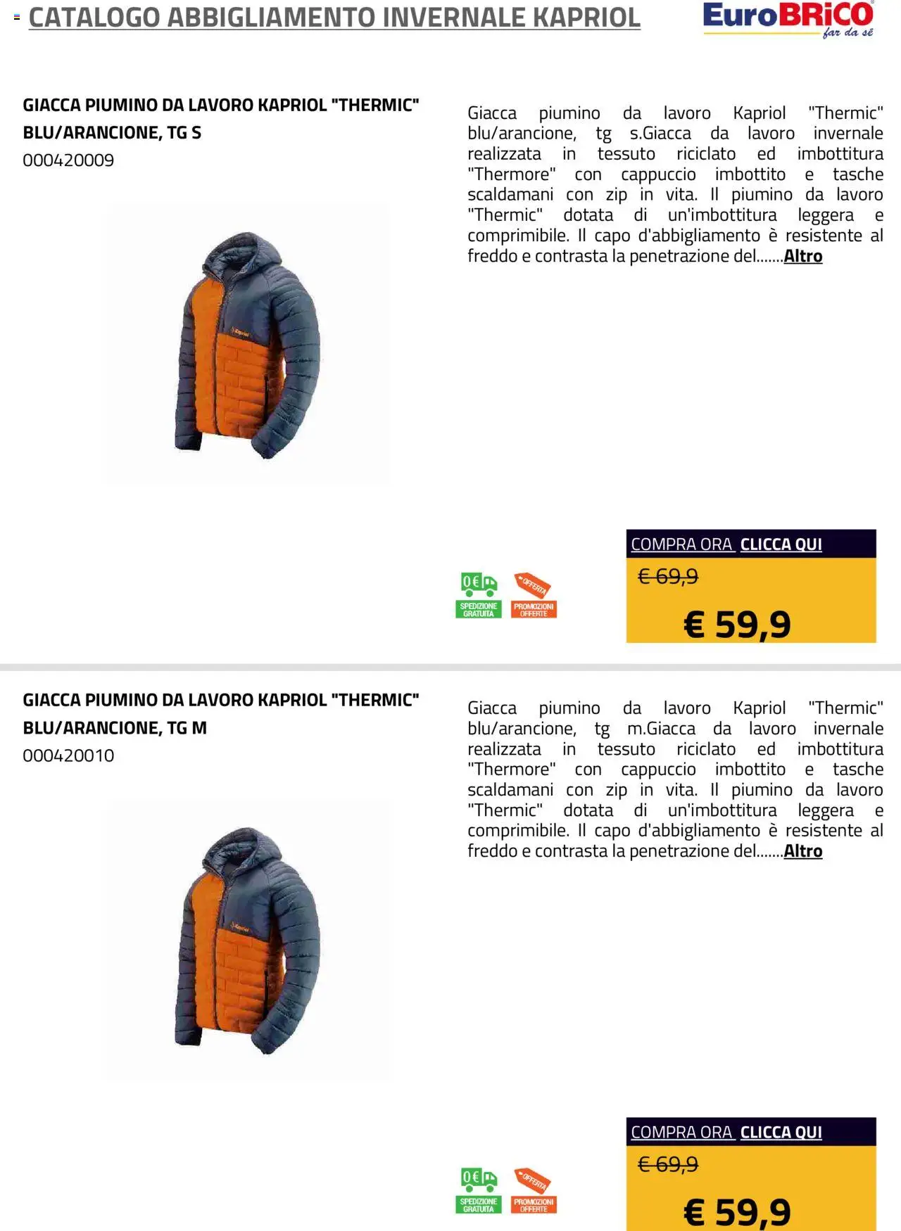 Volantino Eurobrico del 23.07.2025 | Pagina: 4 | Prodotti: Giacca, Cappuccio