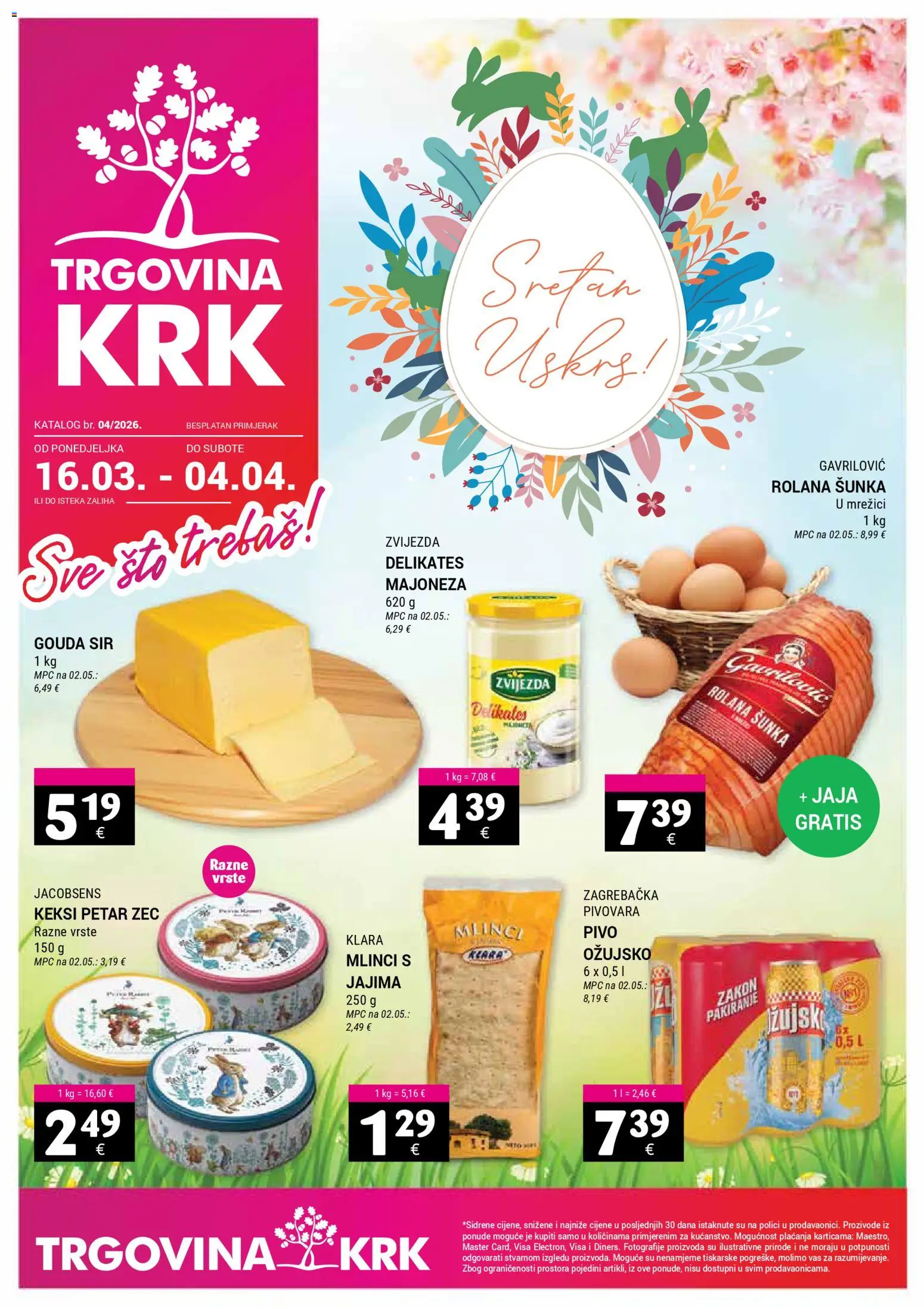 Trgovina Krk katalog | vrijedi od 16.03.2026 | Stranica: 1 | Proizvodi: Jaja, Pivo, Ožujsko, Gouda