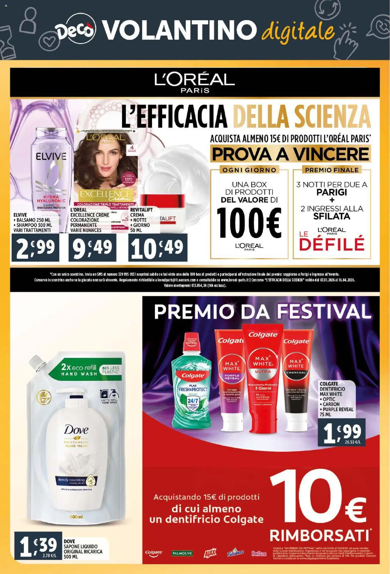 Volantino Decò del 11.02.2026 | Pagina: 31 | Prodotti: Shampoo, Balsamo, Crema, Dentifricio