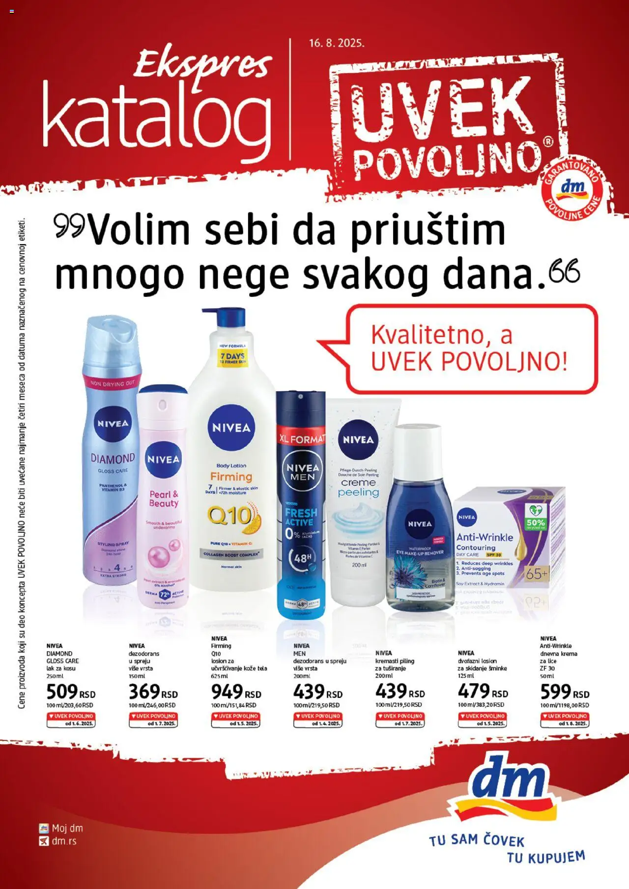 DM Drogerie katalog - važi od 16.08.2025 | Strana: 1 | Proizvode: Nivea, Lak za kosu, Piling, Dezodorans