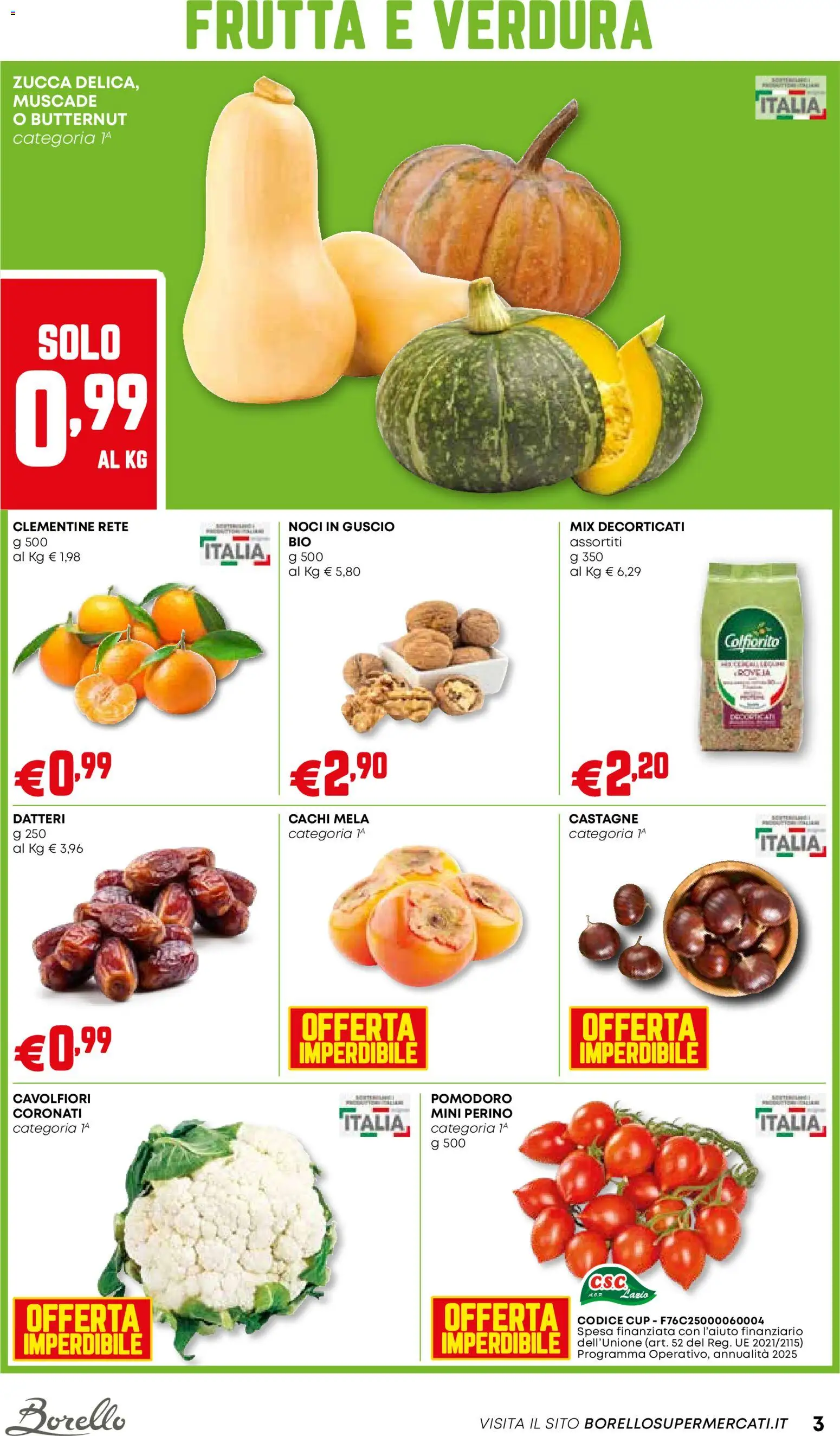 Volantino Borello Supermercati del 23.10.2025 | Pagina: 3 | Prodotti: Frutta, Pomodoro, Cachi, Zucca