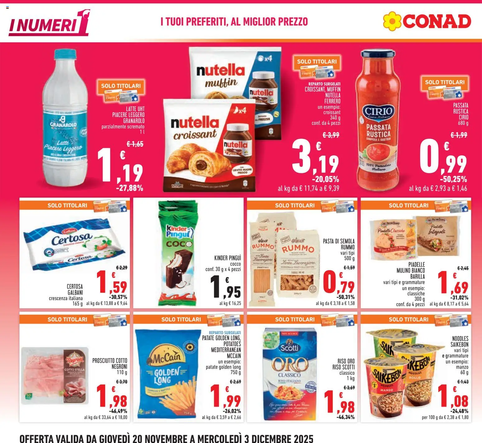 Volantino Conad del 20.11.2025 | Pagina: 2 | Prodotti: Pollo, Prosciutto, Muffin, Croissant