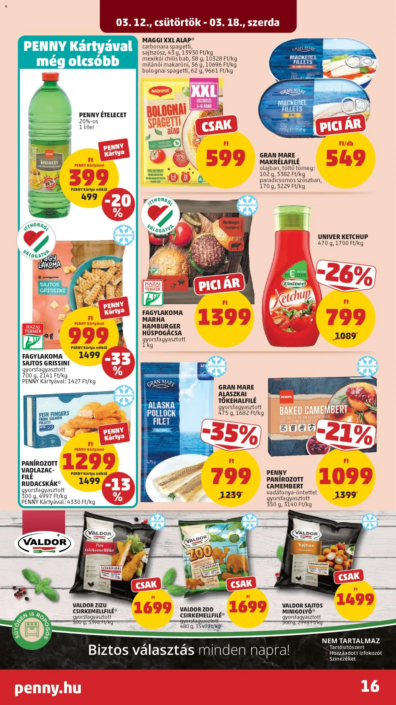 PENNY akciós ujság - amely érvényes a következő dátumtól: 12.03.2026 | Oldal: 22 | Termékek: Spagetti, Hamburger, Töltő, Camembert