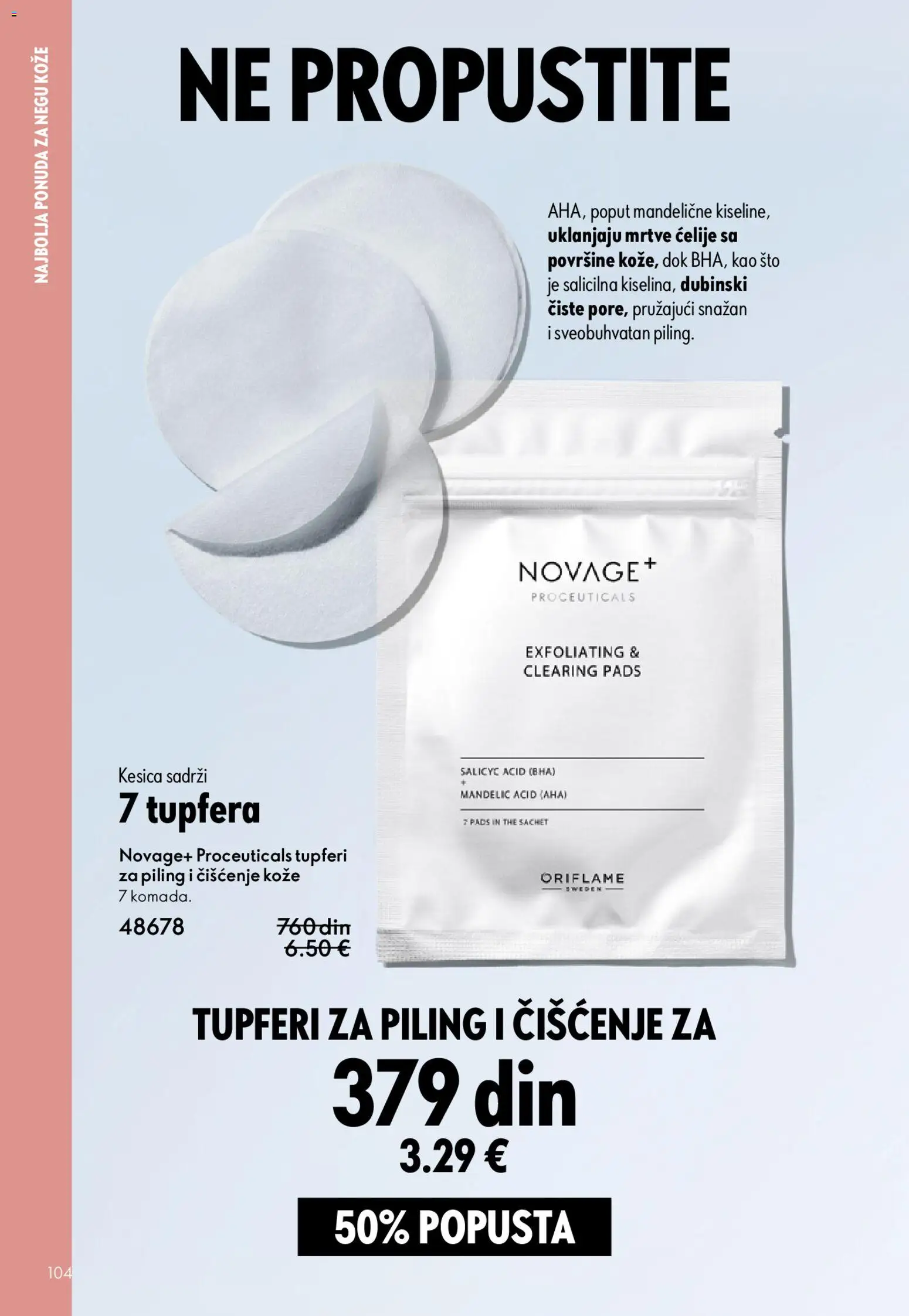 Oriflame katalog - važi od 22.04.2026 | Strana: 104 | Proizvode: Sto, Piling