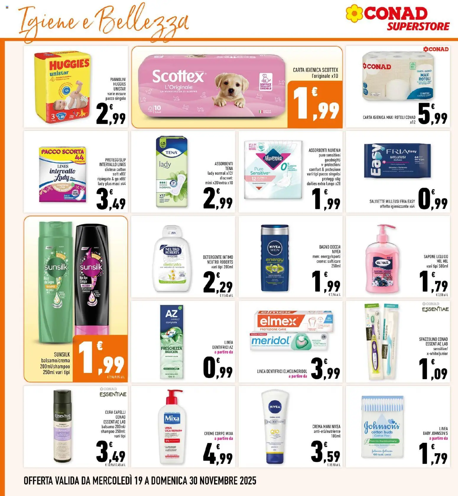 Volantino Conad del 19.11.2025 | Pagina: 30 | Prodotti: Balsamo, Sapone, Spazzolino, Doccia