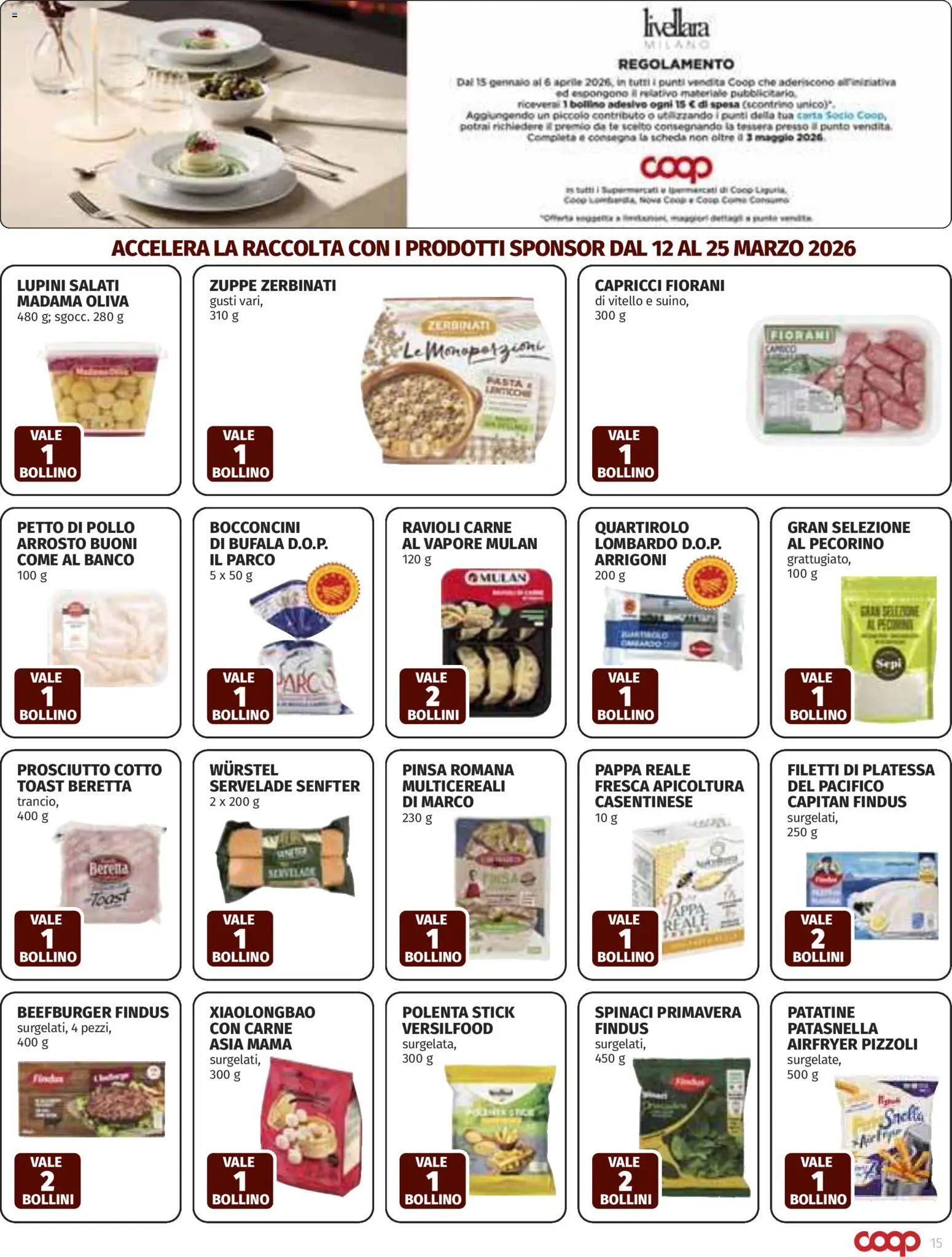 Volantino COOP del 12.03.2026 | Pagina: 15 | Prodotti: Arrosto, Tè, Wurstel, Spinaci