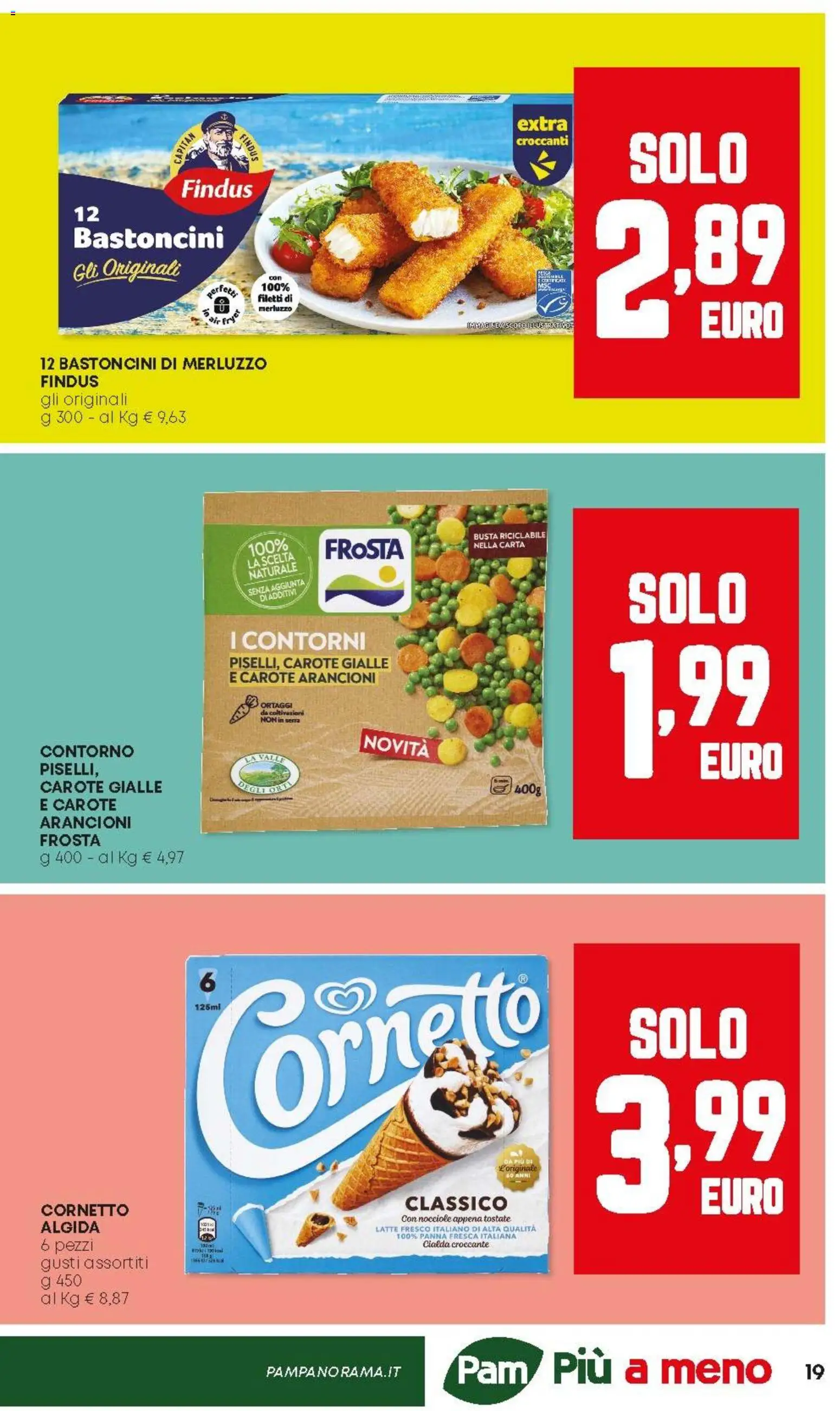 Volantino Panorama del 04.12.2025 | Pagina: 19 | Prodotti: Cornetto, Merluzzo, Panna, Carote