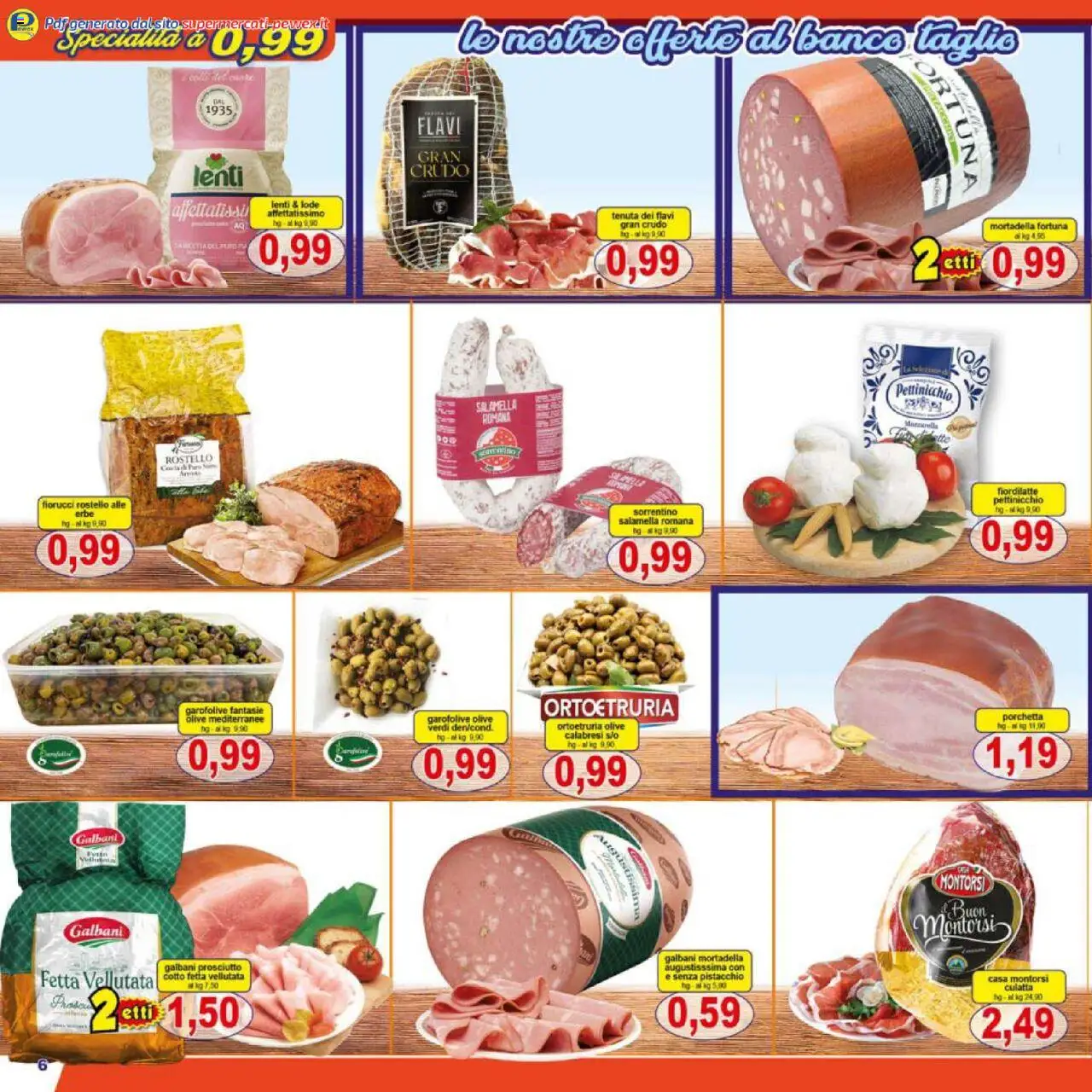 Volantino Pewex del 25.07.2025 | Pagina: 6 | Prodotti: Porchetta, Salamella, Prosciutto Cotto, Mortadella