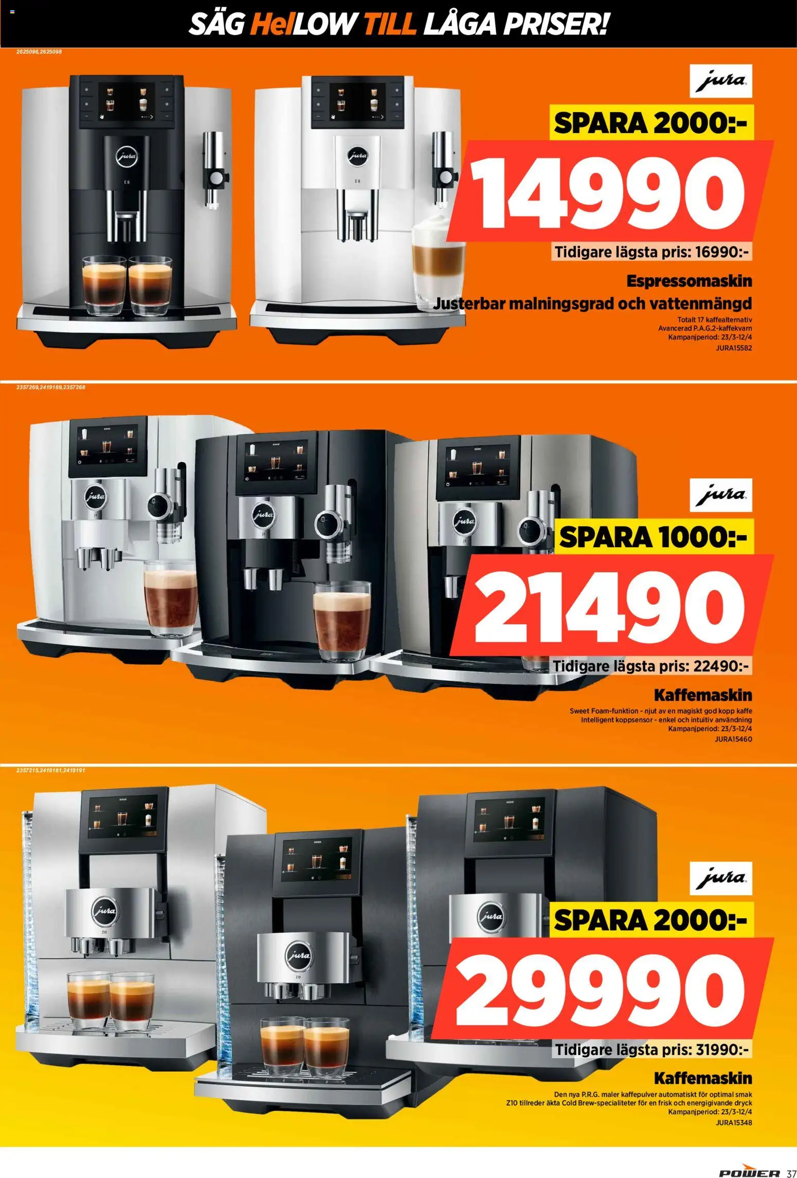 Power reklamblad aktuell från 30.03.2026 | Sida: 37 | Produkter: Såg, Kaffe