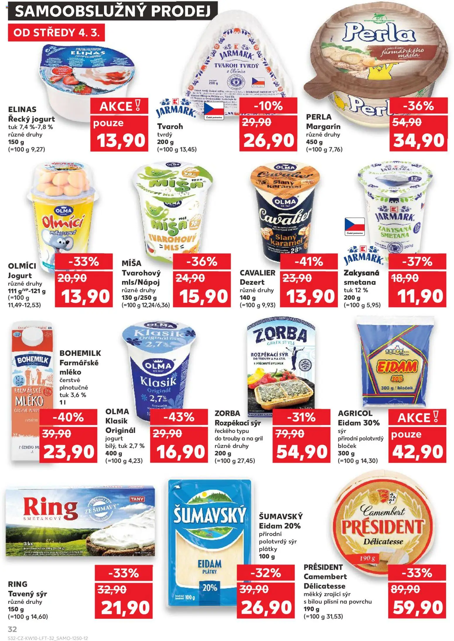 Kaufland leták - Chomutov od 04.03.2026 | Strana: 32 | Produkty: Slaný karamel, Sýr, Zrající sýr, Margarín