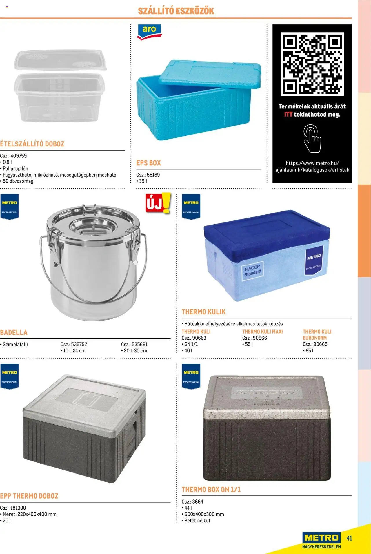 Metro akciós ujság - amely érvényes a következő dátumtól: 17.02.2025 | Oldal: 41 | Termékek: Doboz