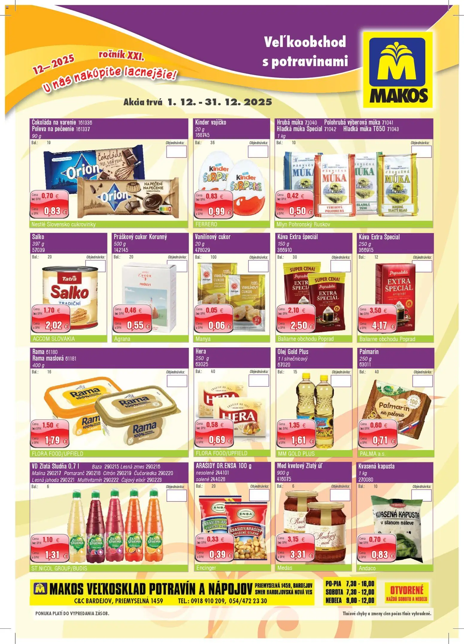 Nové Makos akcie – leták je platný od 01.12.2025 | Strana: 1 | Produkty: Kinder, Palmarin, Cukor, Flora