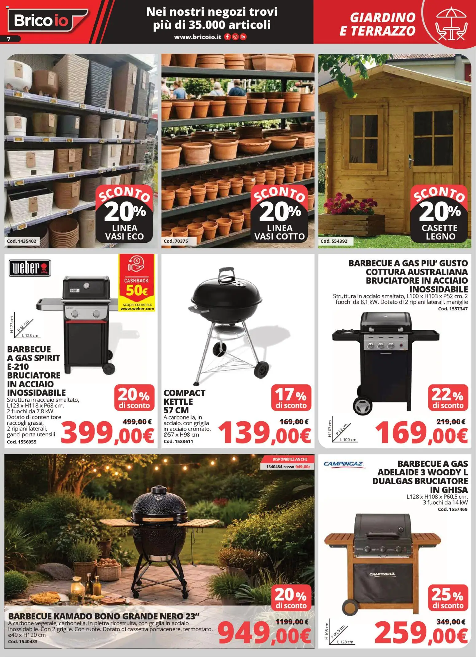 Volantino Brico io del 02.04.2026 | Pagina: 7 | Prodotti: Barbecue, Barbecue a gas, Contenitore, Griglia