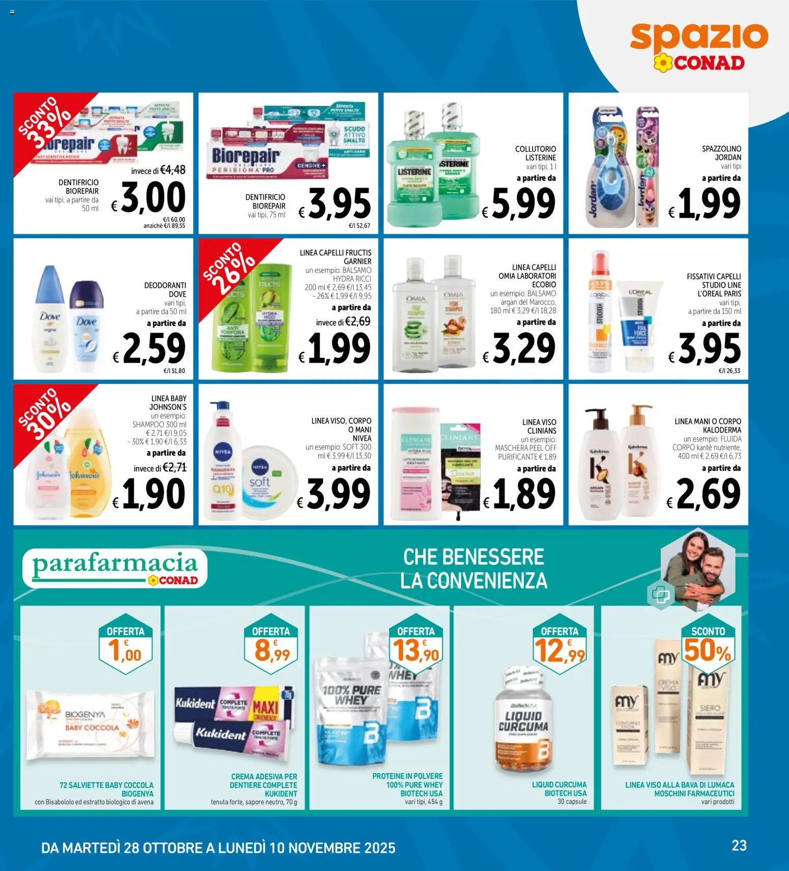Volantino Spazio Conad del 28.10.2025 | Pagina: 23 | Prodotti: Balsamo, Maschera, Dentifricio, Spazzolino