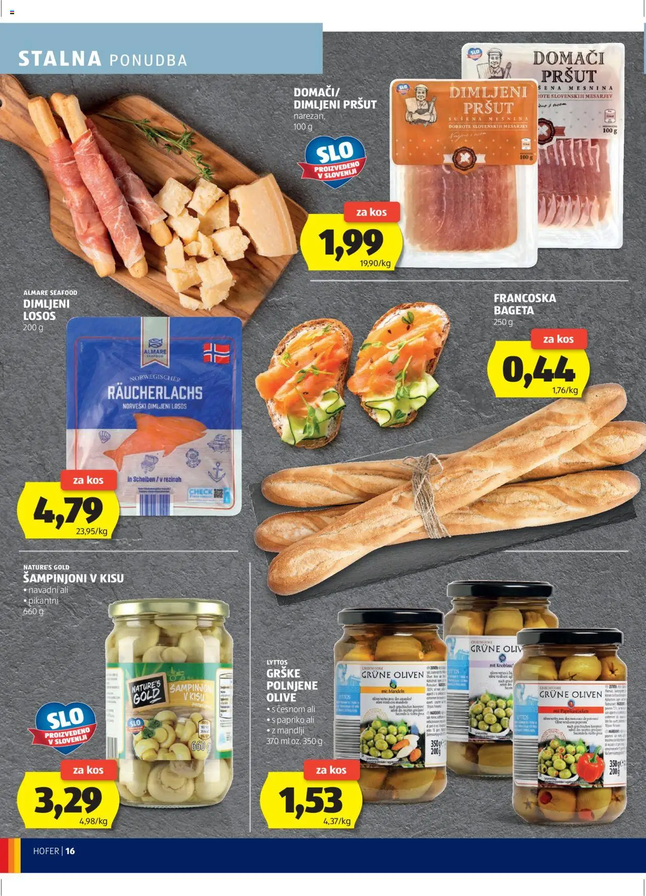 Hofer SI katalog | vrijedi od 18.09.2025 | Stranica: 16 | Proizvodi: Dimljeni losos, Pršut, Šampinjoni, Losos