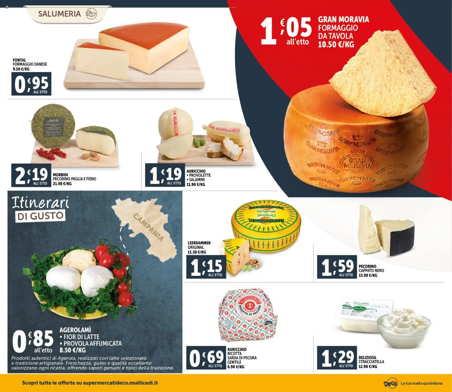 Volantino Decò del 11.02.2026 | Pagina: 2 | Prodotti: Formaggio, Provola, Pecorino, Stracciatella