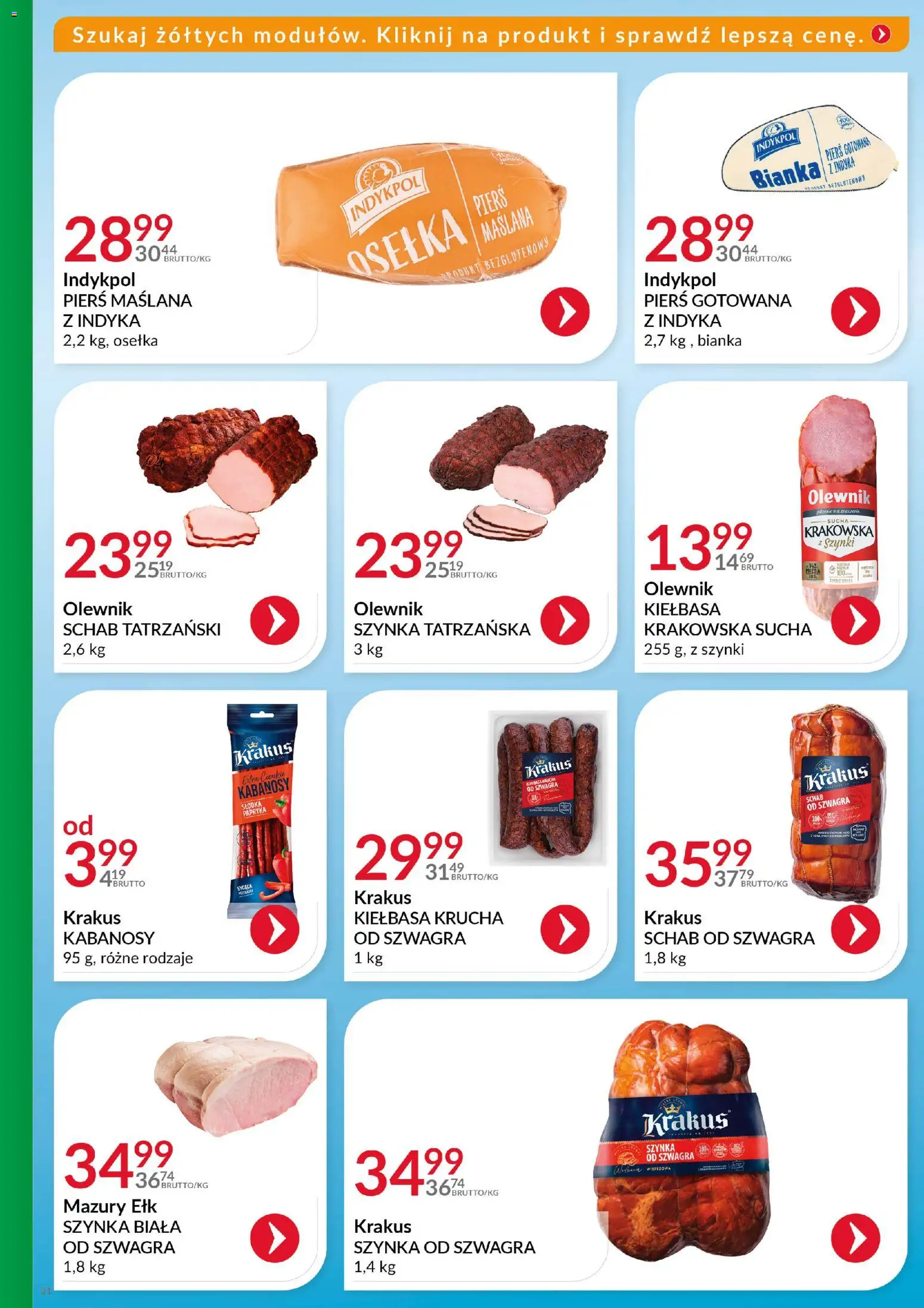 Eurocash Gazetka - Katalog Artykułów Spożywczych od 14.12.2025 | Strona: 21 | Produkty: Kiełbasa, Schab, Kabanosy, Szynka