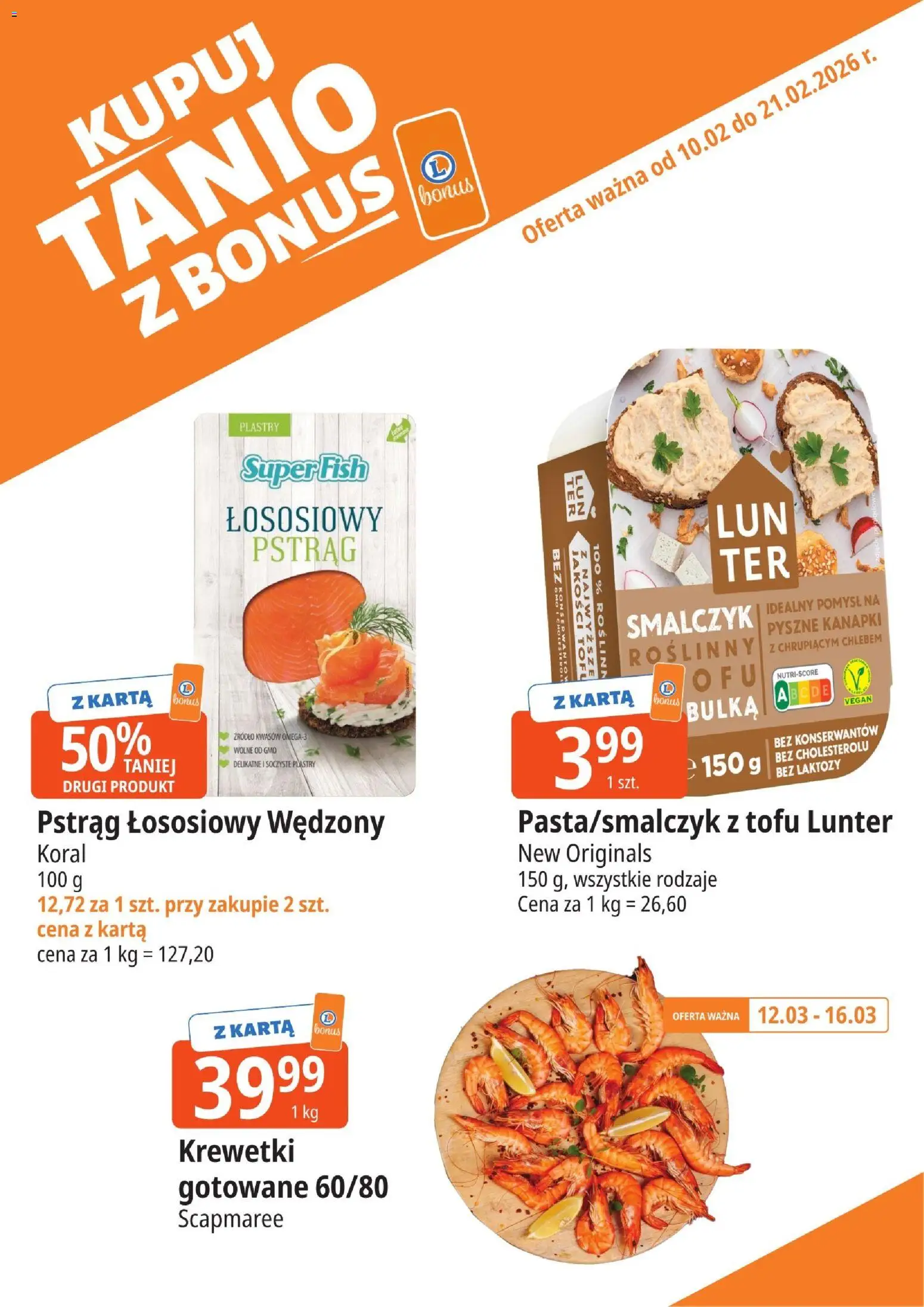 E.Leclerc gazetka - Tychy kupony dodatkowe od 10.03.2026 | Strona: 7 | Produkty: Bez laktozy, Krewetki, Pstrąg, Pstrąg łososiowy