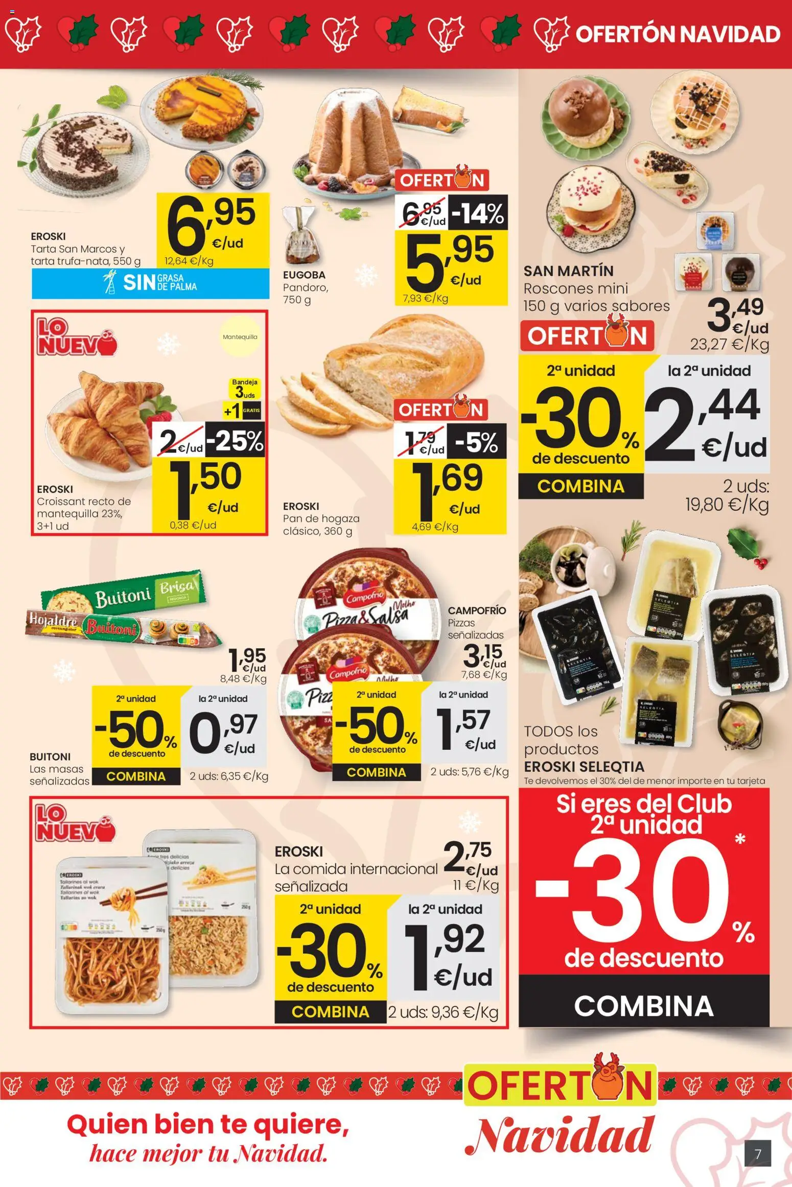 Eroski - Ofertón Navidad  │ válido desde el 27.11.2025 | Página: 7 | Productos: Pizza, Croissant, Té, Bandeja