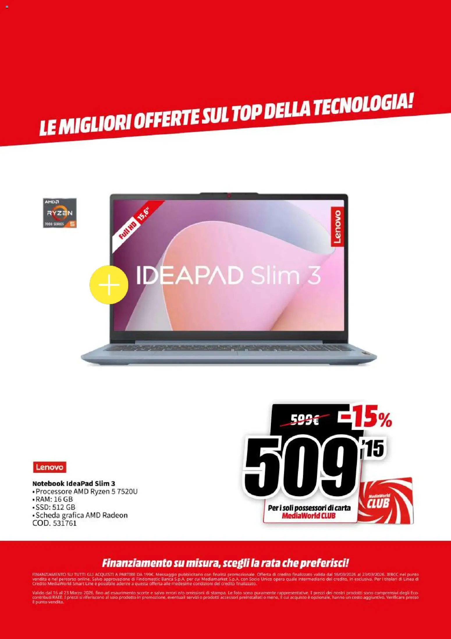 Volantino Media World del 16.03.2026 | Pagina: 11 | Prodotti: Notebook, Top, Stampa