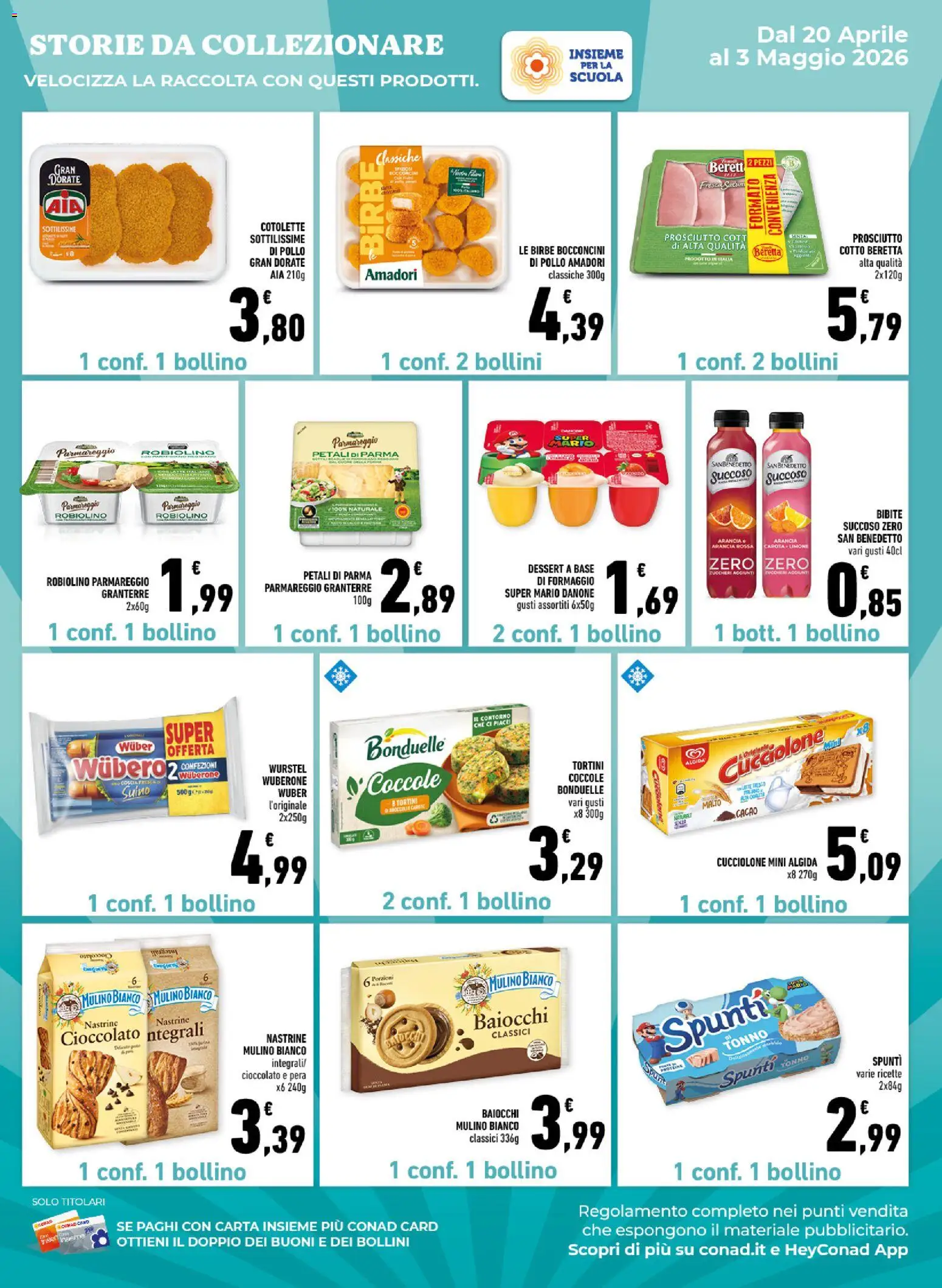 Volantino Conad del 22.04.2026 | Pagina: 15 | Prodotti: Suino, Wurstel, Tonno, Bibite