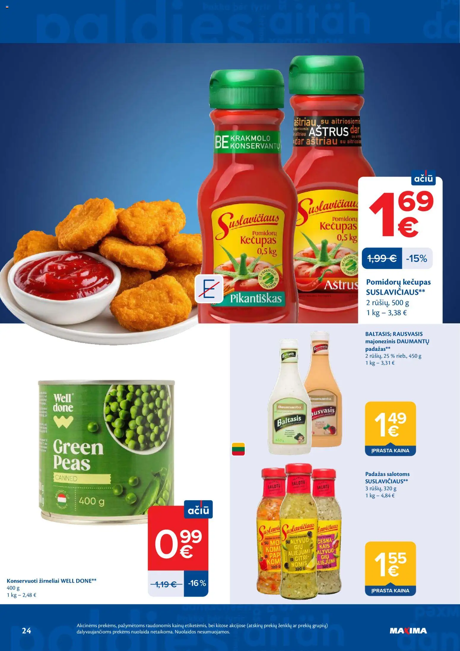 MAXIMA akcijos nuo 21.04.2026 | Puslapis: 24 | Prekių: Padažas, Žirneliai, Kečupas