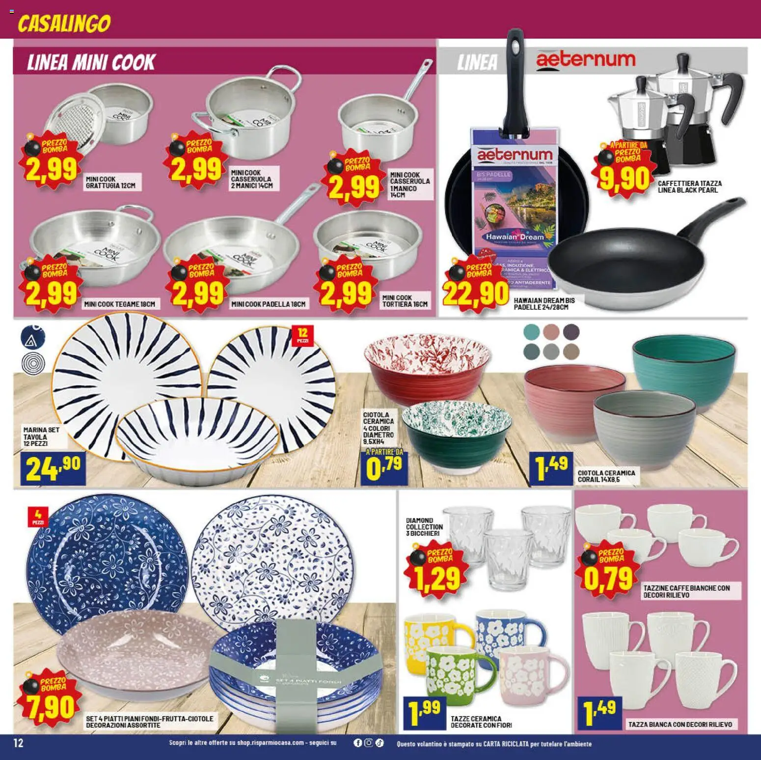 Volantino RisparmioCasa del 23.04.2026 | Pagina: 12 | Prodotti: Caffettiera, Casseruola, Ciotola, Decorazioni