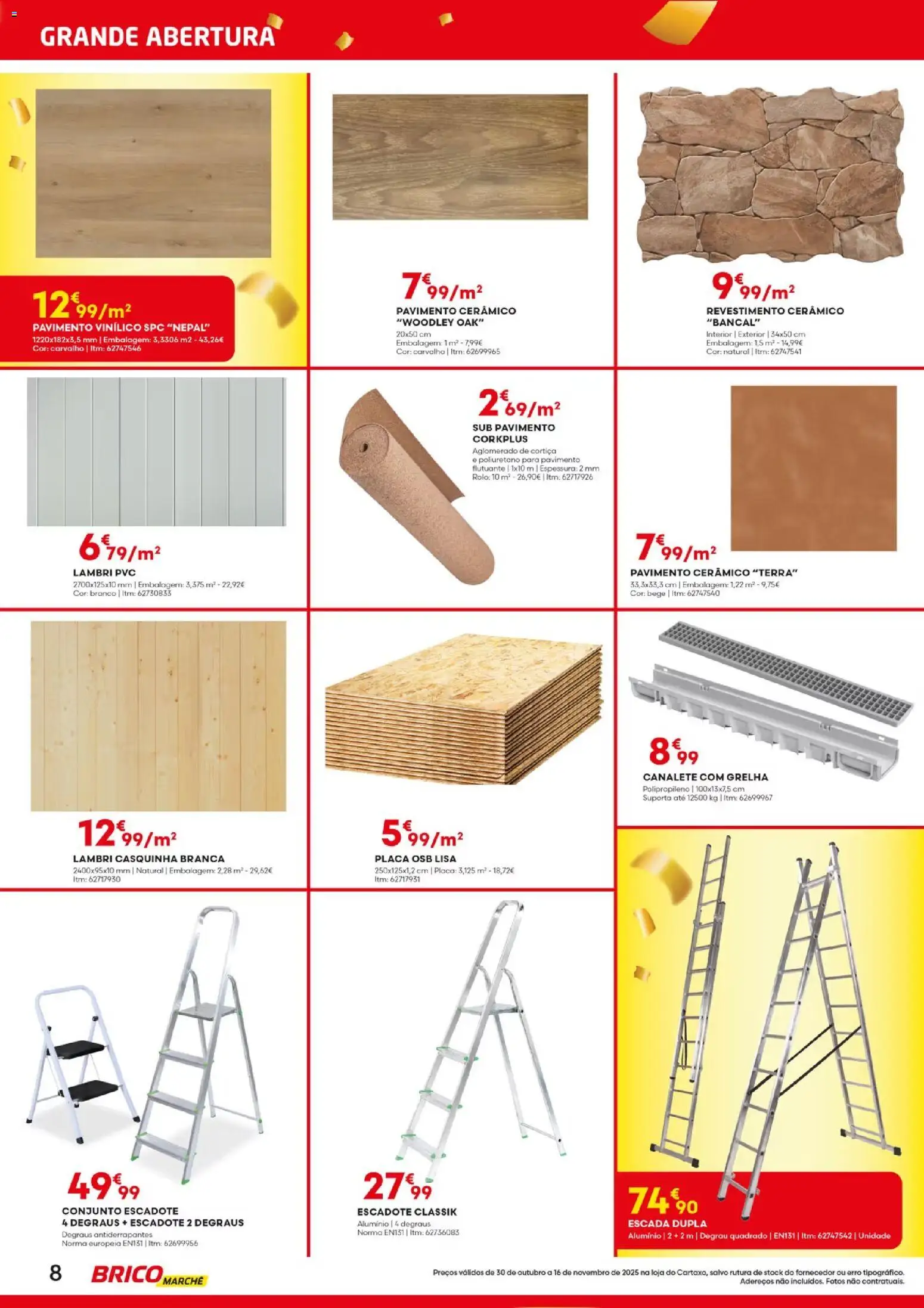 BricoMarché - Folheto Abertura Cartaxo │ válido de 30.10.2025 | Página: 8 | Produtos: Escada, Pavimento cerâmico