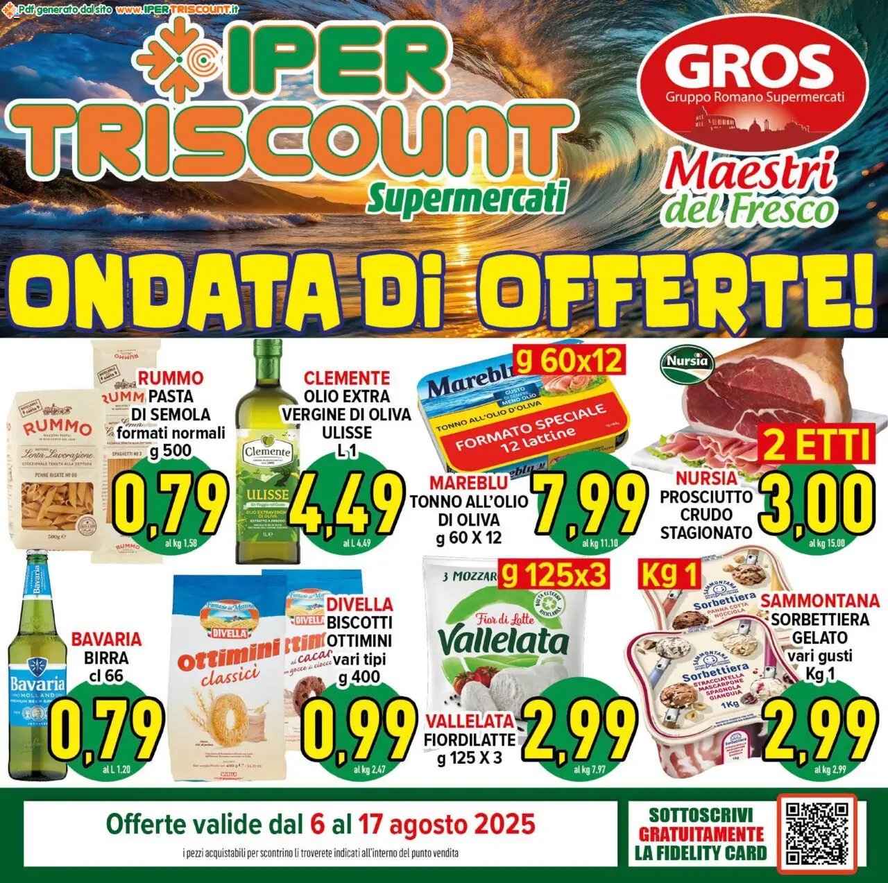 Volantino Ipertriscount del 06.08.2025 | Pagina: 1 | Prodotti: Birra, Biscotti, Latte, Cacao