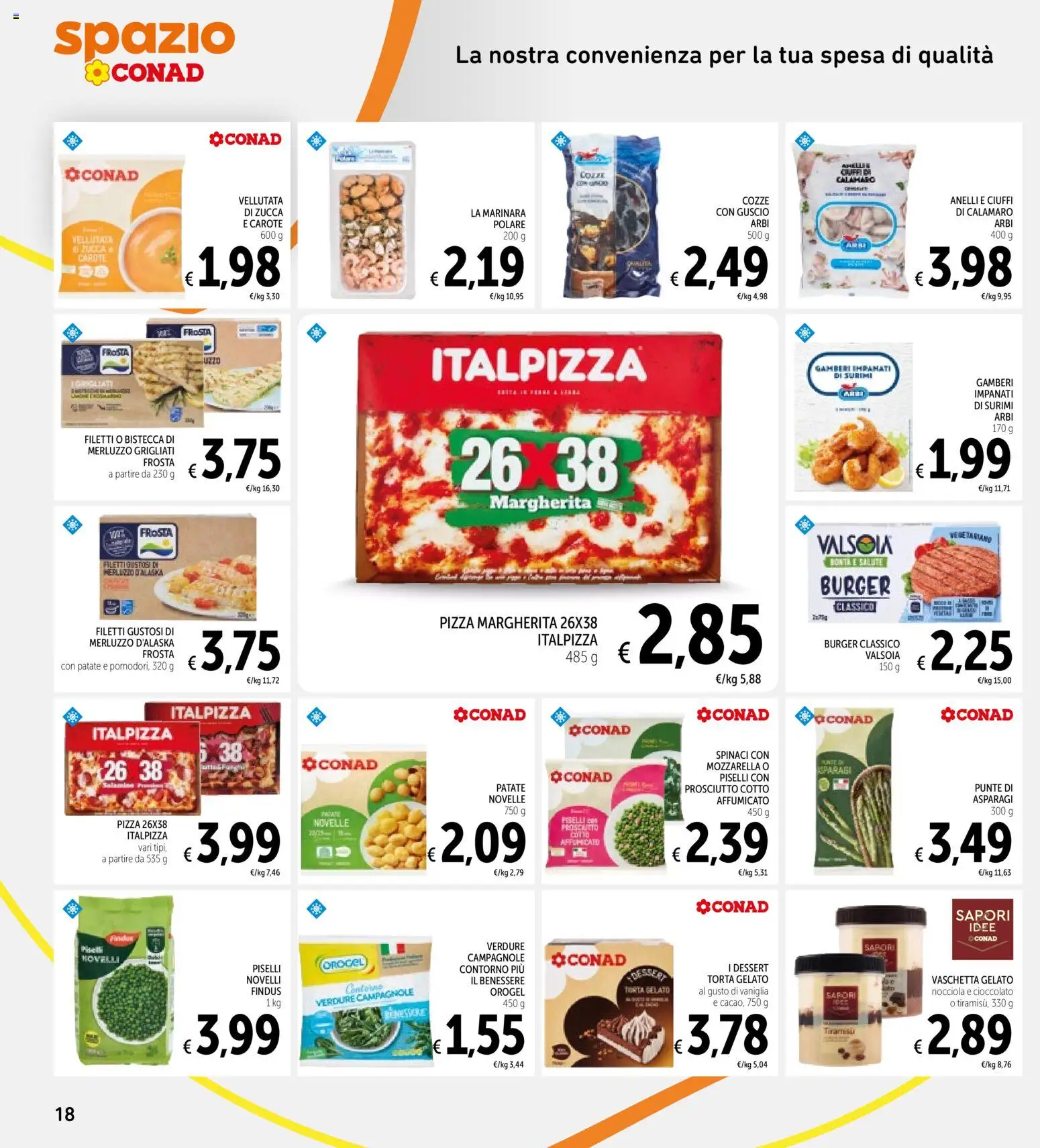 Volantino Spazio Conad del 05.12.2025 | Pagina: 18 | Prodotti: Pizza, Merluzzo, Surimi, Zucca