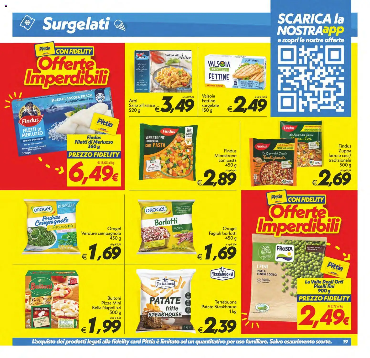 Volantino SuperConveniente del 23.01.2026 | Pagina: 19 | Prodotti: Pizza, Merluzzo, Verdure, Piselli